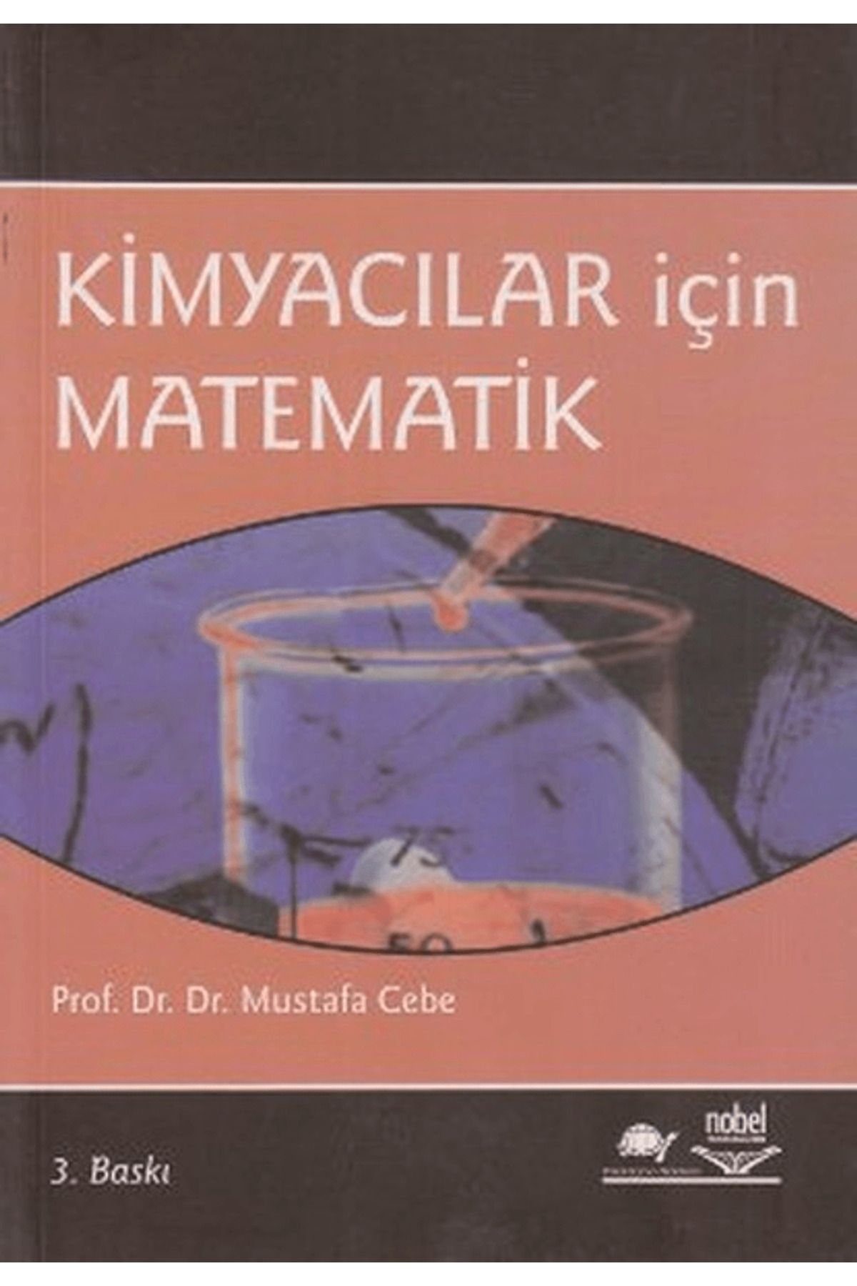 Nobel Akademik Yayıncılık Kimyacılar İçin Matematik