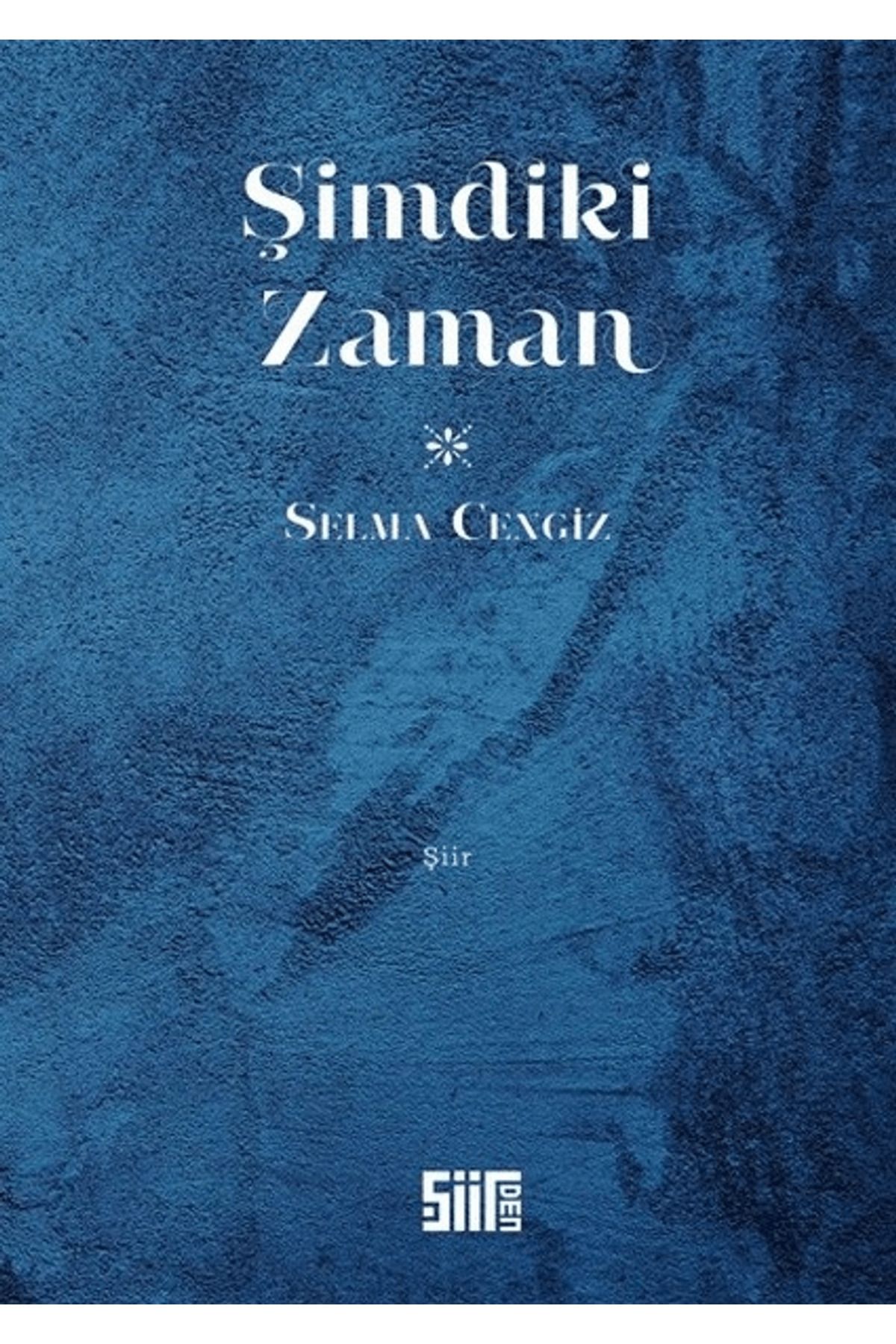 Şiirden Yayıncılık Şimdiki Zaman