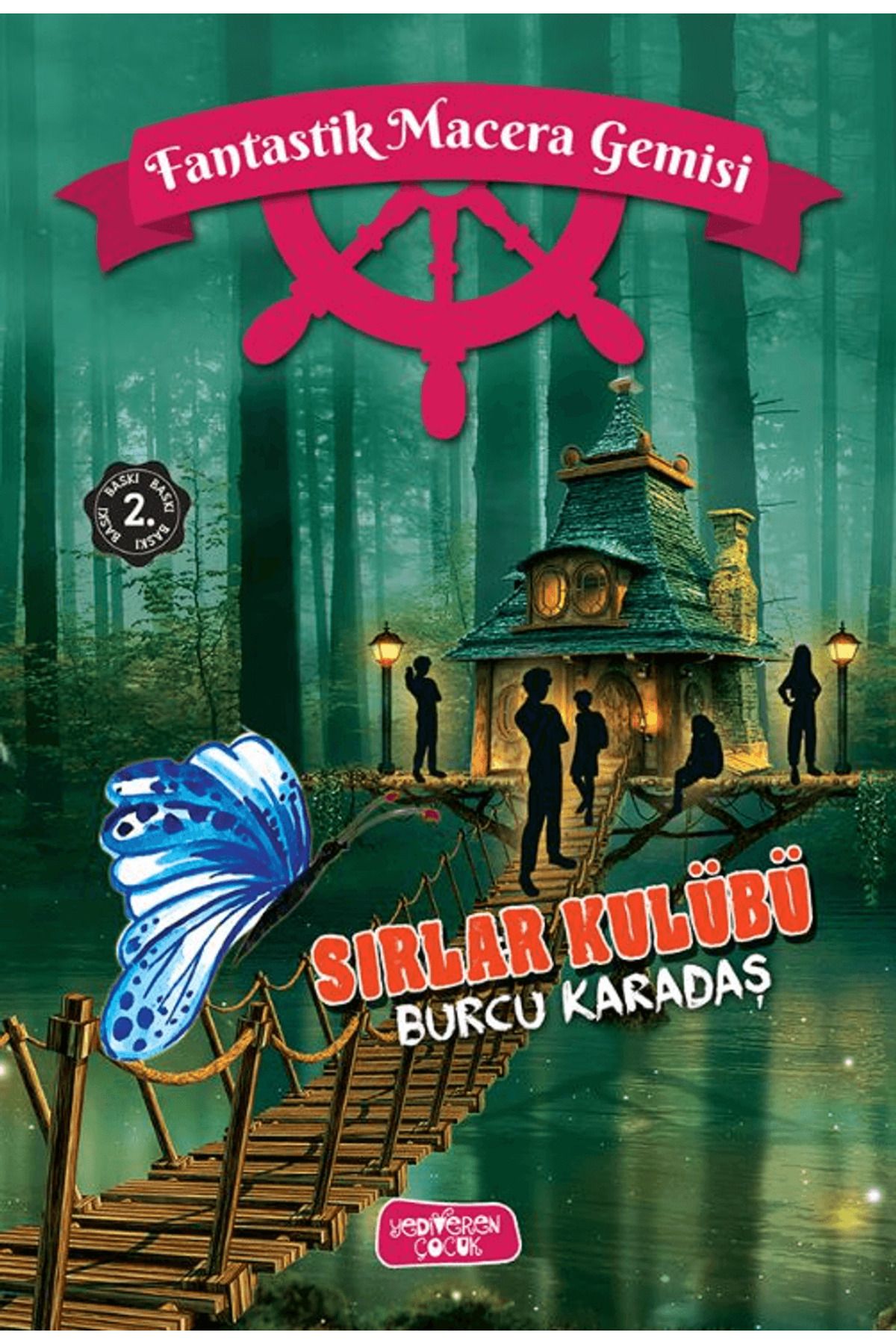 Yediveren Çocuk Fantastik Macera Gemisi