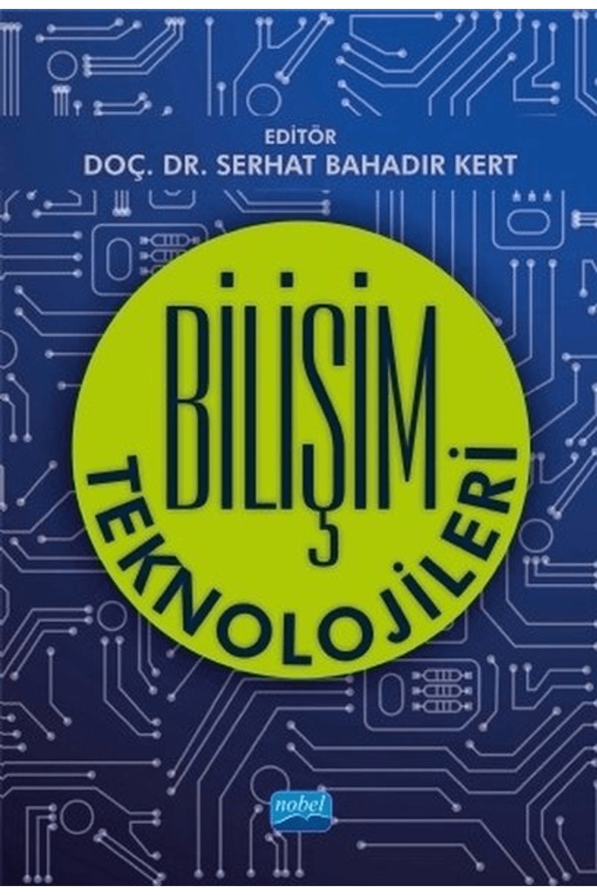 Nobel Akademik Yayıncılık Bilişim Teknolojileri