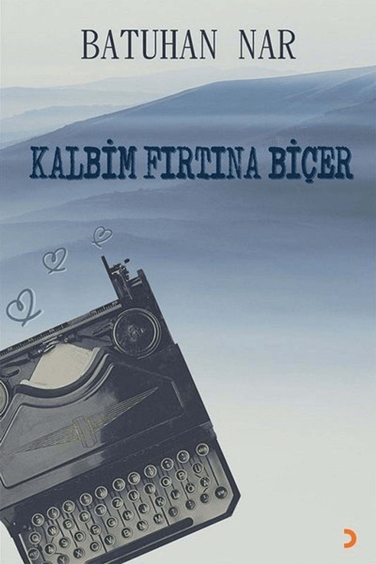 Cinius Yayınları Kalbim Fırtına Biçer