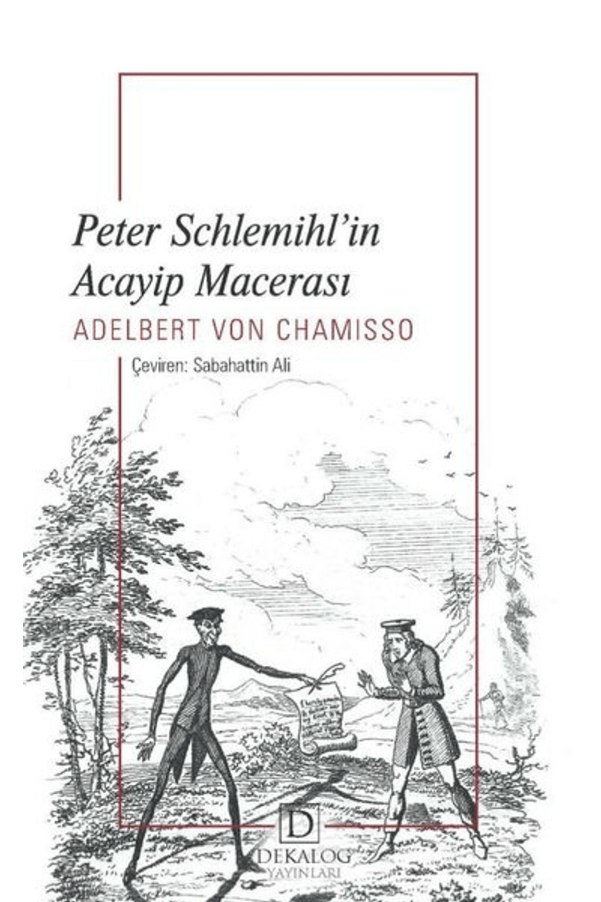 Dekalog Yayınları Peter Schlemihl’in Acayip Macerası