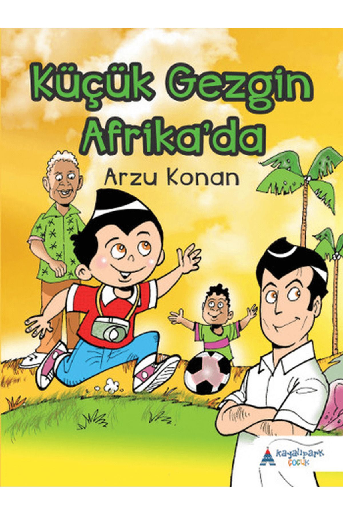 Kayalıpark Çocuk Küçük Gezgin Afrika'da