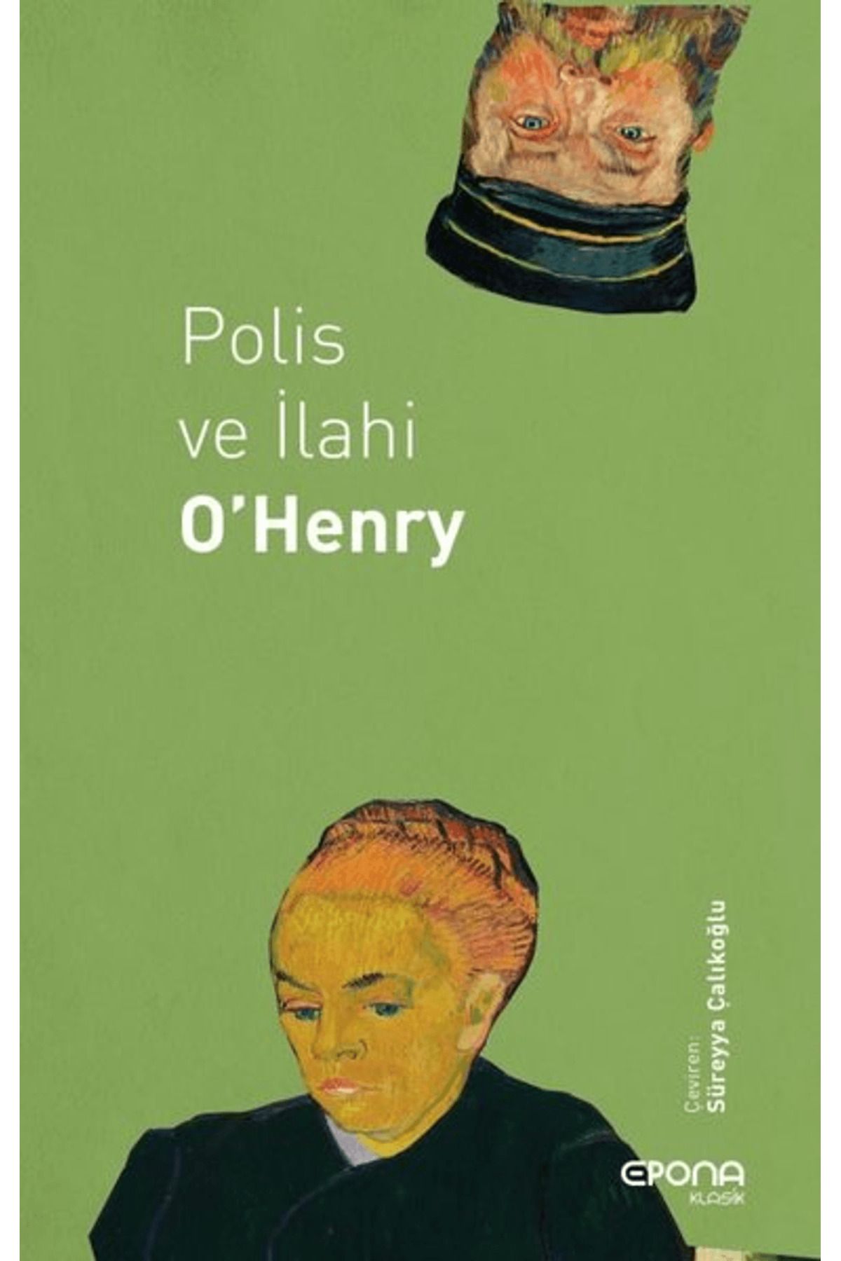 epona kitap Polis ve İlahi