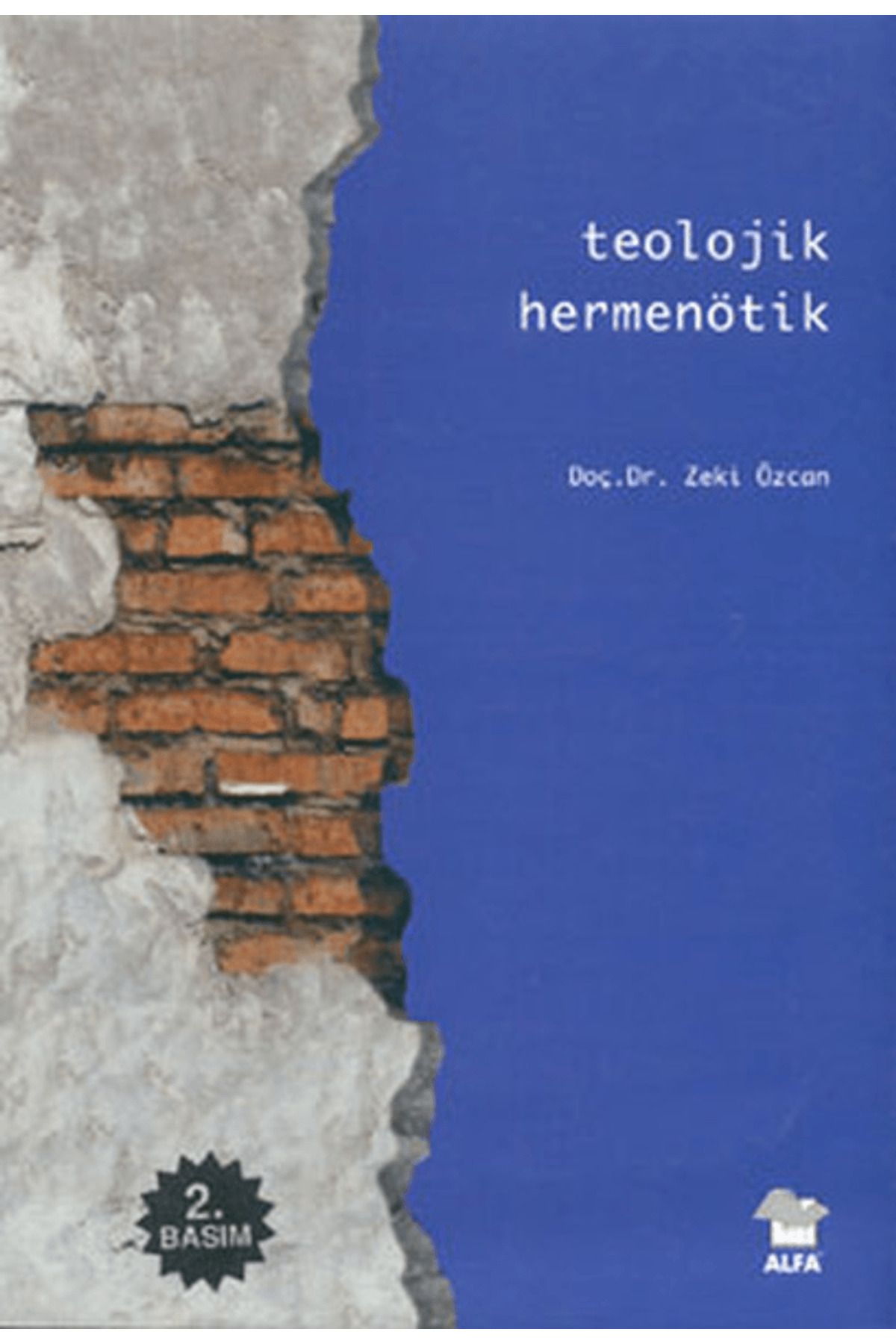 Alfa Yayınları Teolojik Hermenötik