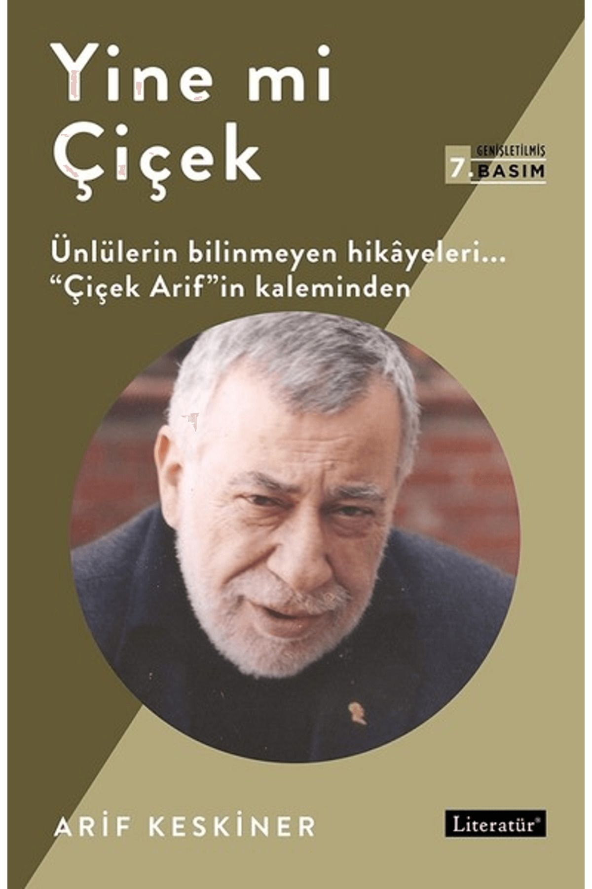 Literatür Yayıncılık Yine mi Çiçek