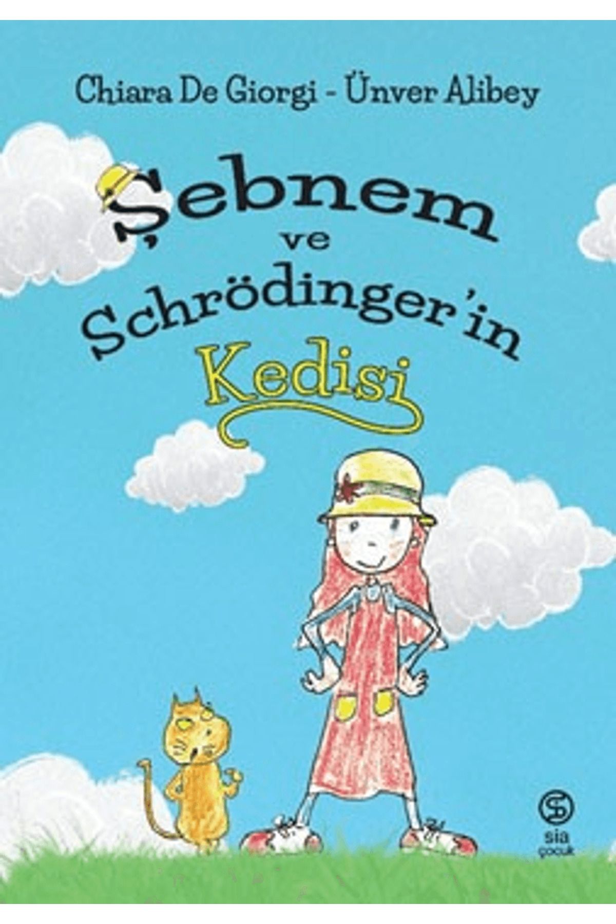 Sia Kitap Şebnem ve Schrödinger'in Kedisi