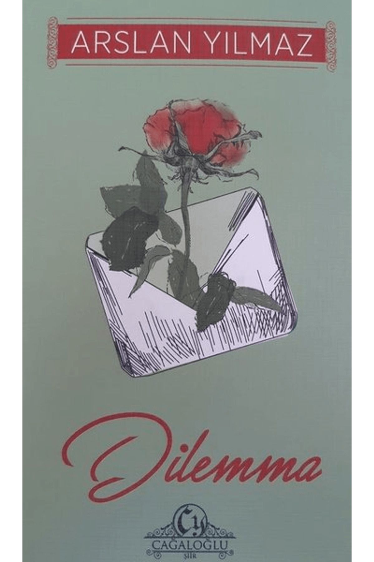 Cağaloğlu Yayınevi Dilemma