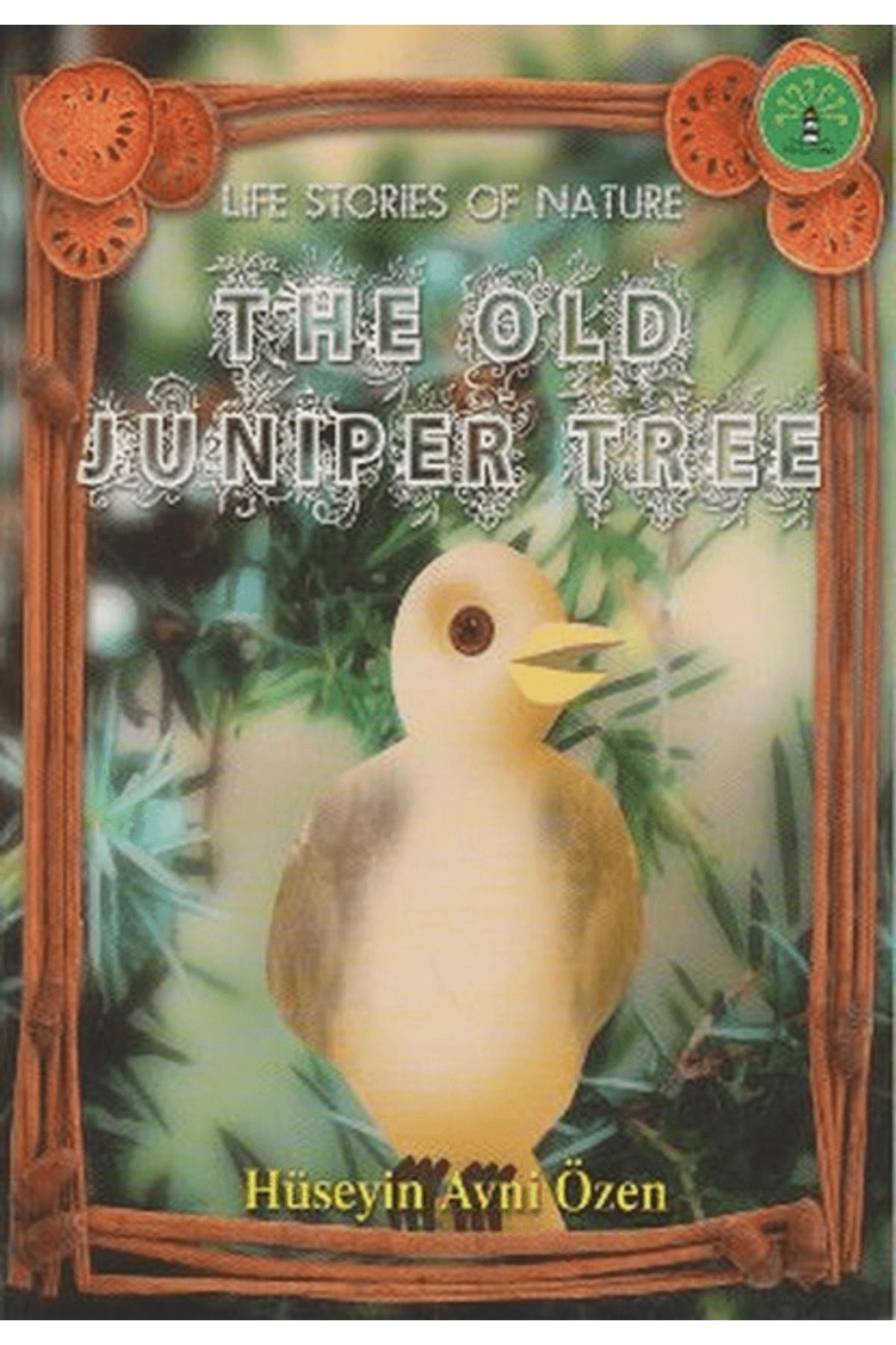 Büyülü Fener Yayınları The Old Juniper Tree