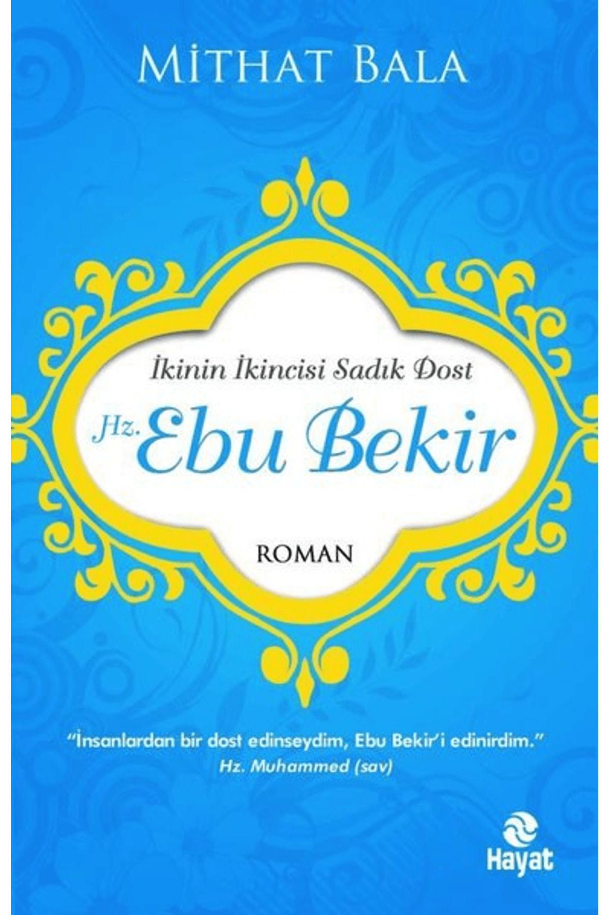 Hayat Yayınları Hz. Ebu Bekir