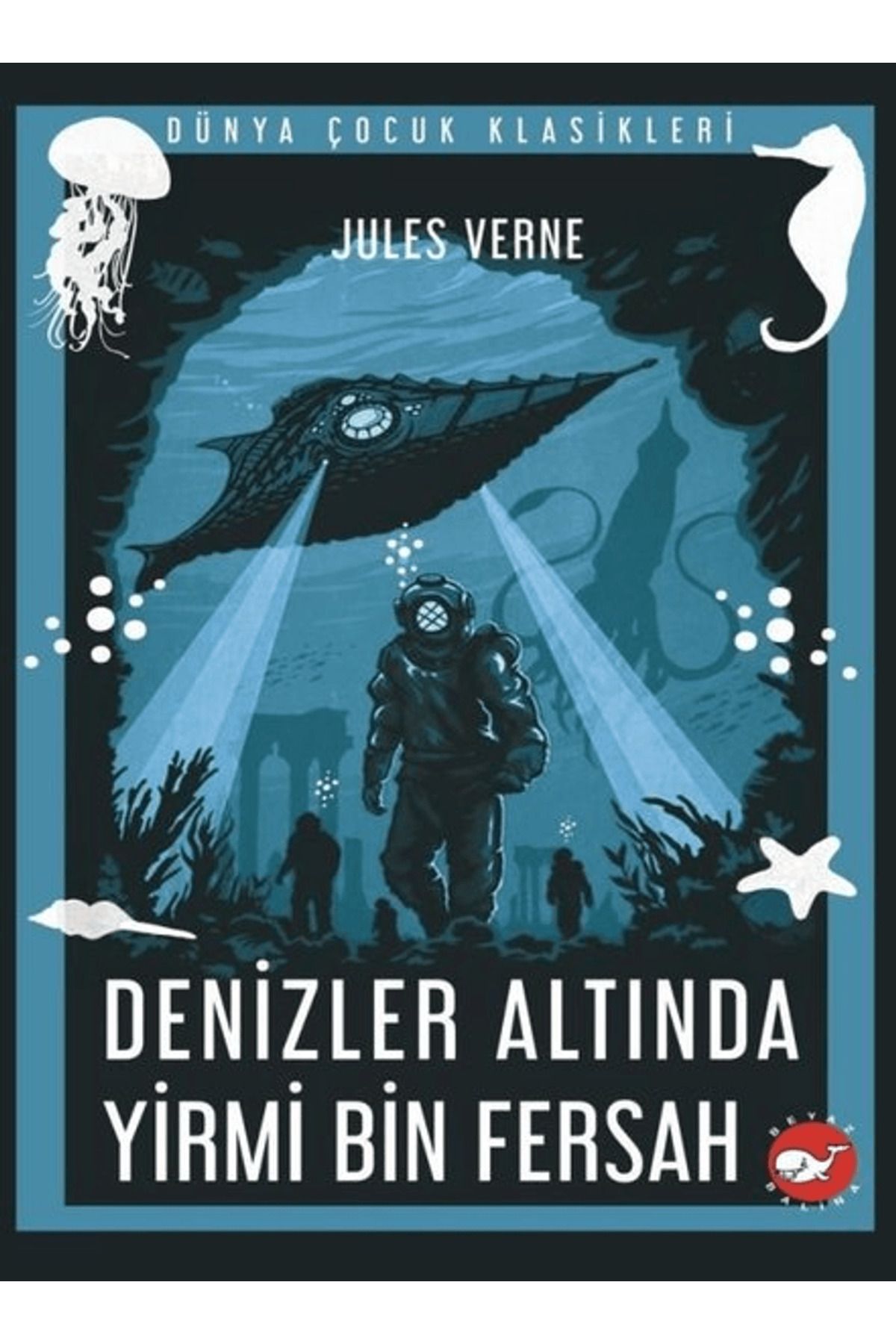 Beyaz Balina Yayınları Denizler Altında Yirmi Bin Fersah