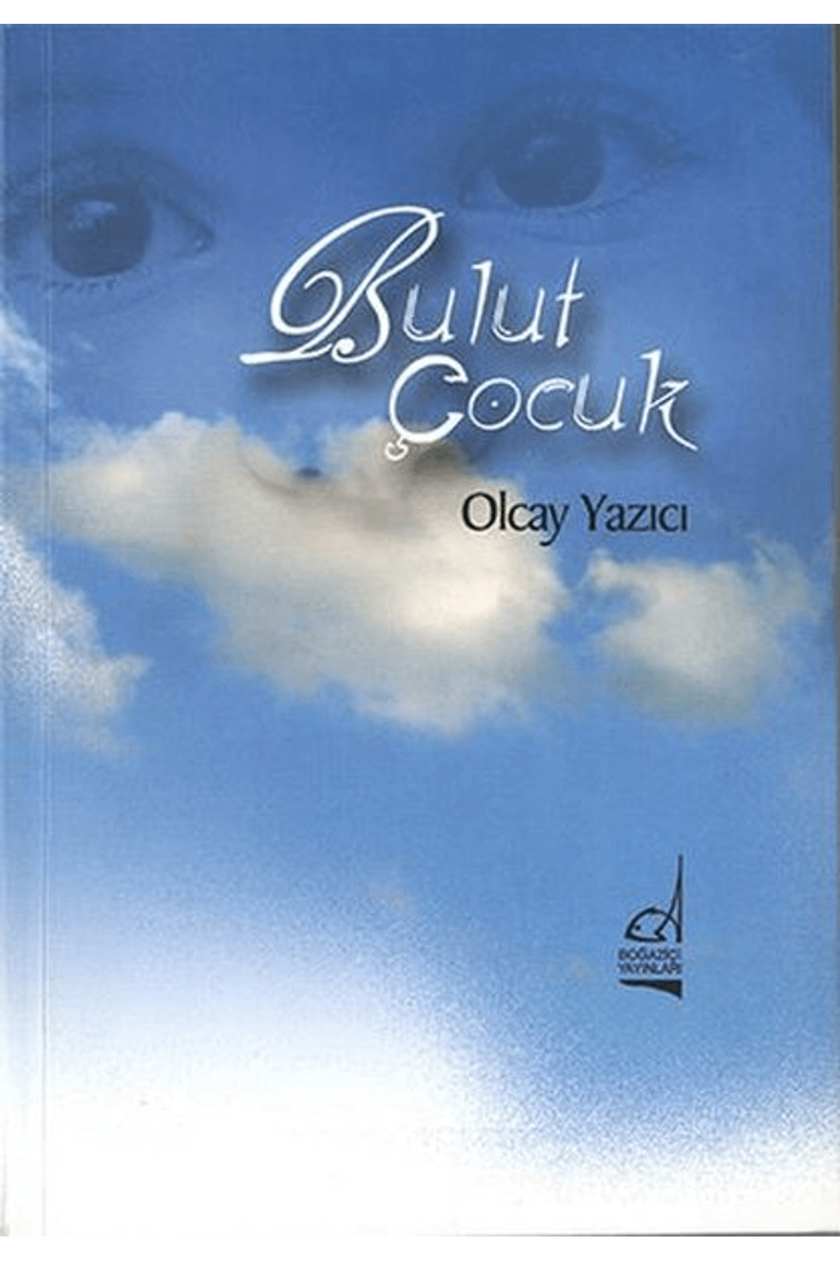 Boğaziçi Yayınları Bulut Çocuk
