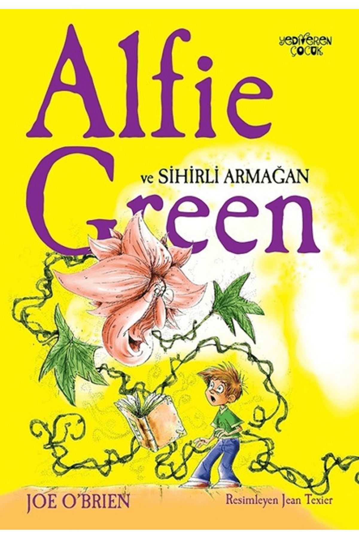 Yediveren Çocuk Alfie Green ve Sihirli Armağan
