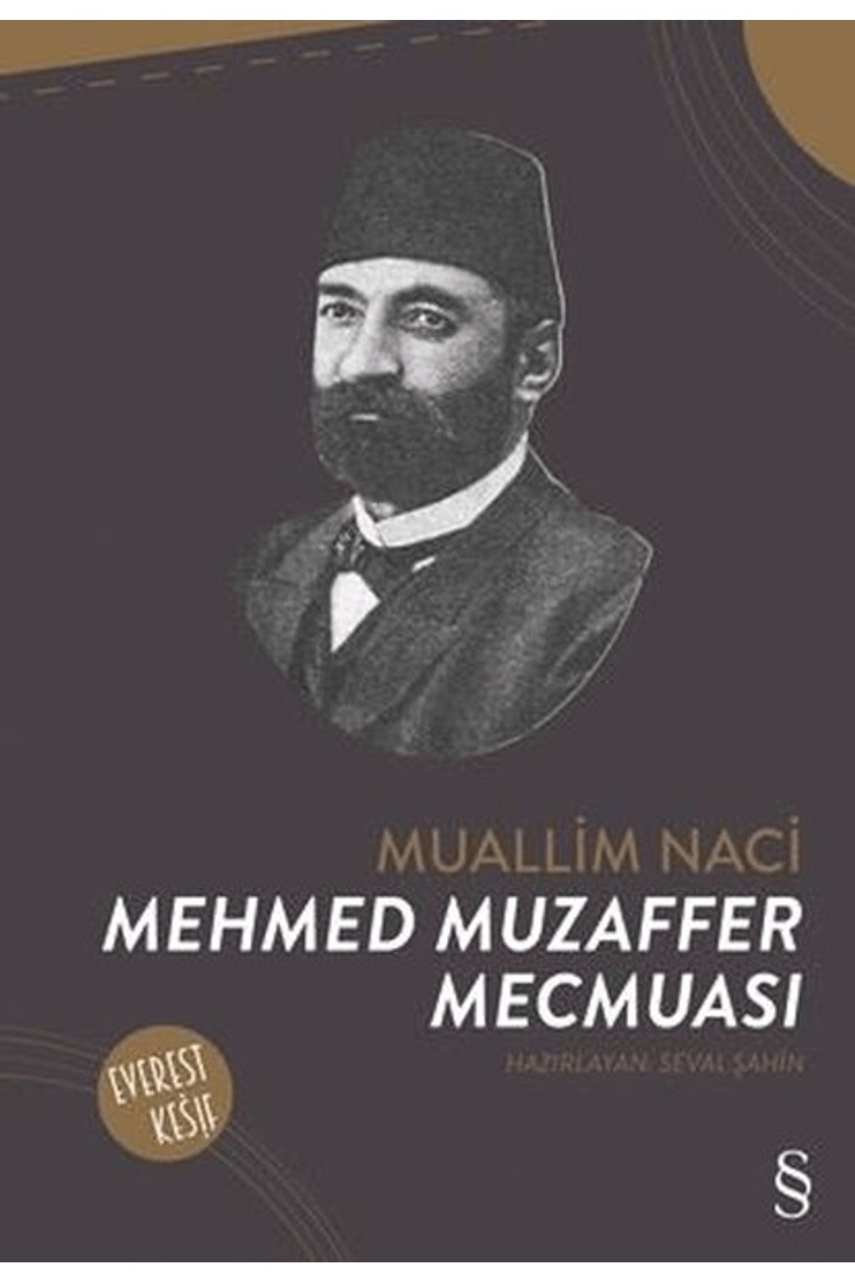 Everest Yayınları Mehmed Muzaffer Mecmuası