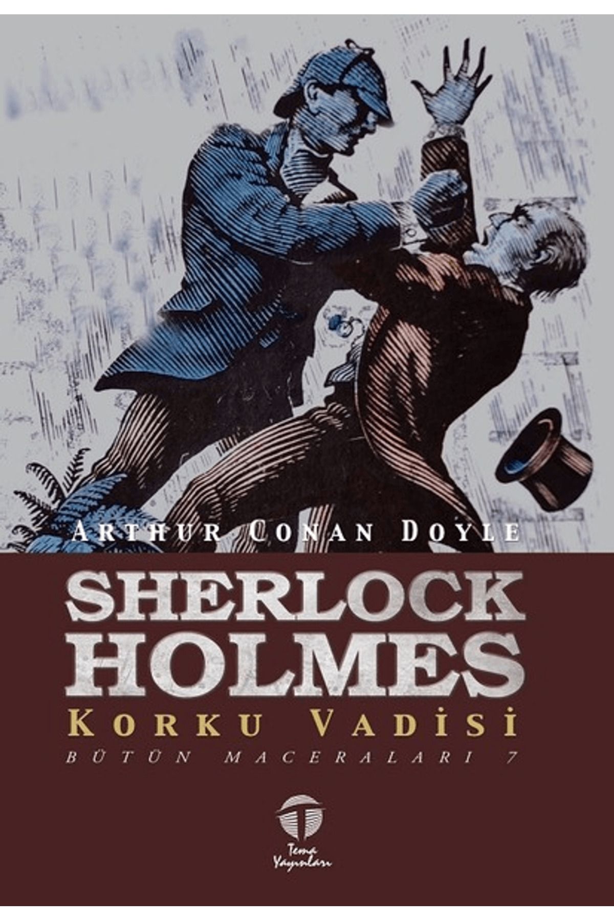 Tema Yayınları Sherlock Holmes Korku Vadisi