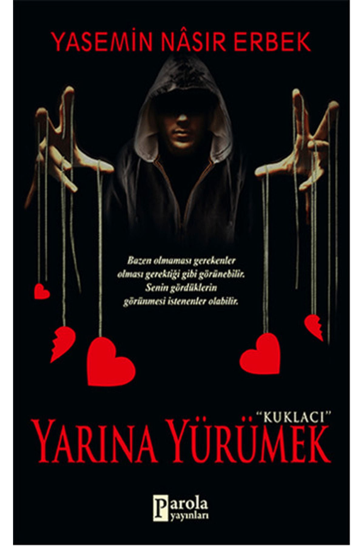 Parola Yayınları Yarına Yürümek