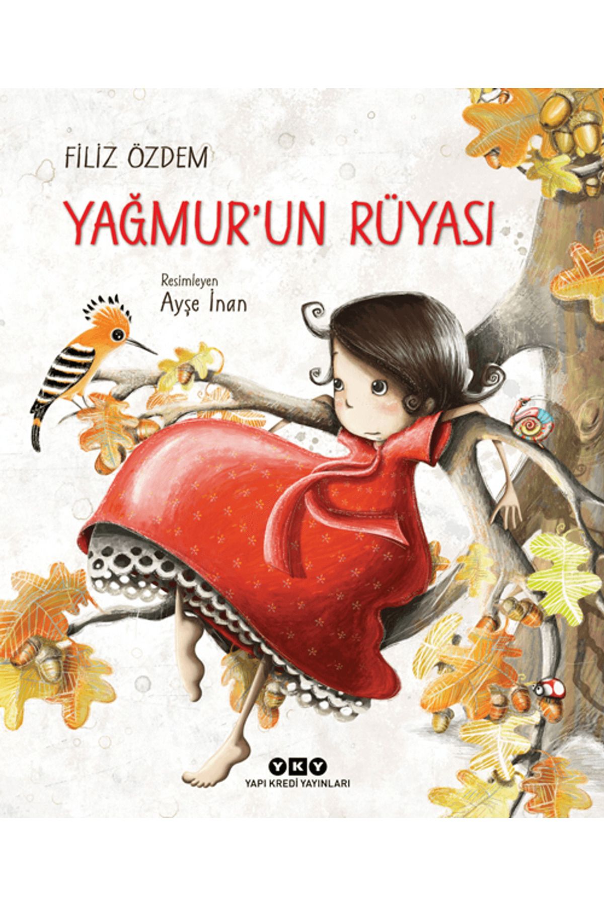 Yapı Kredi Yayınları Yağmur'un Rüyası