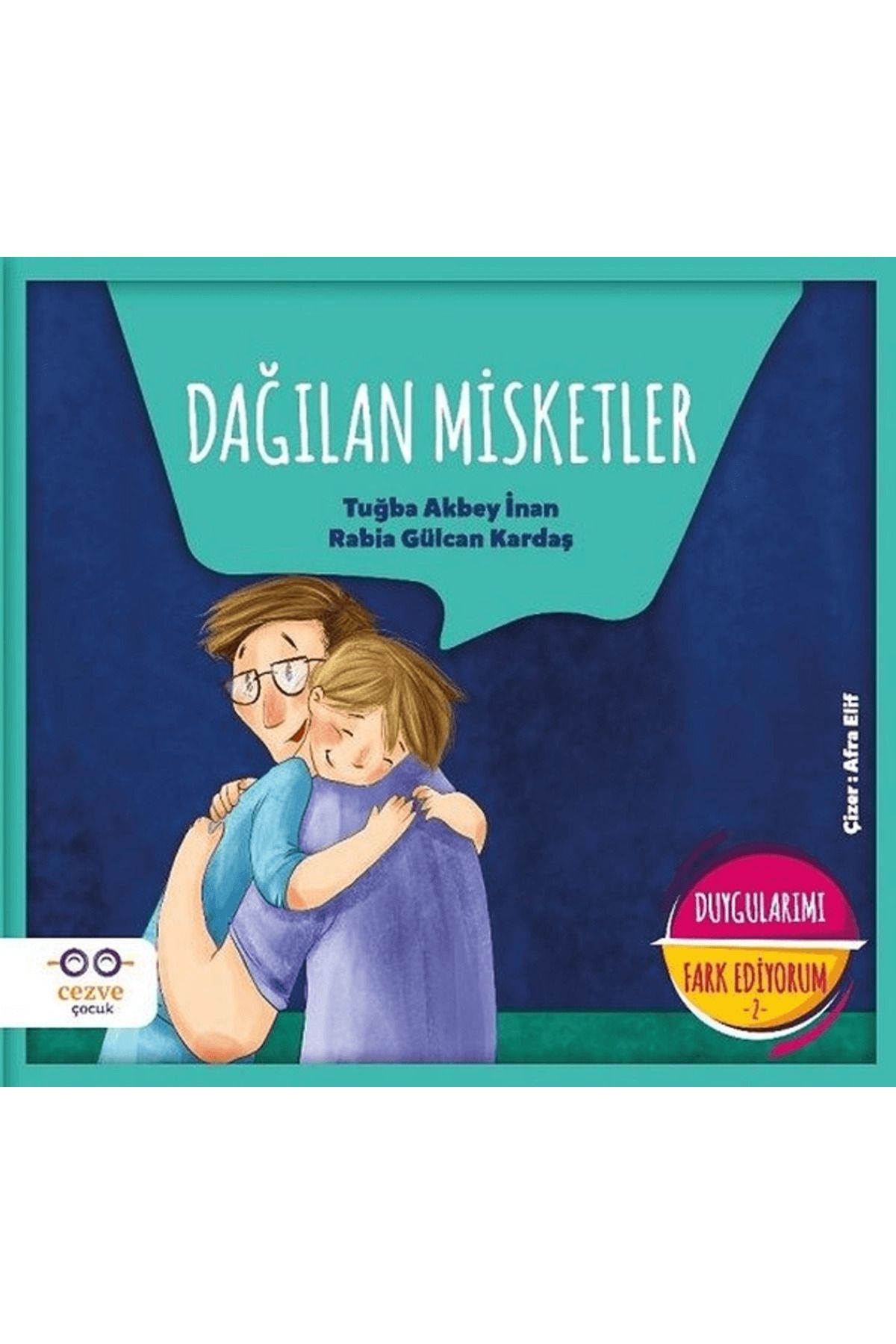 Cezve Çocuk Dağılan Misketler - Duygularımı Fark Ediyorum 2