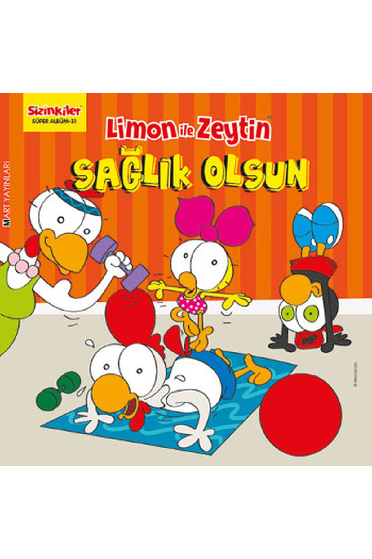 Mart Yayınları Limon ile Zeytin - Sağlık Olsun
