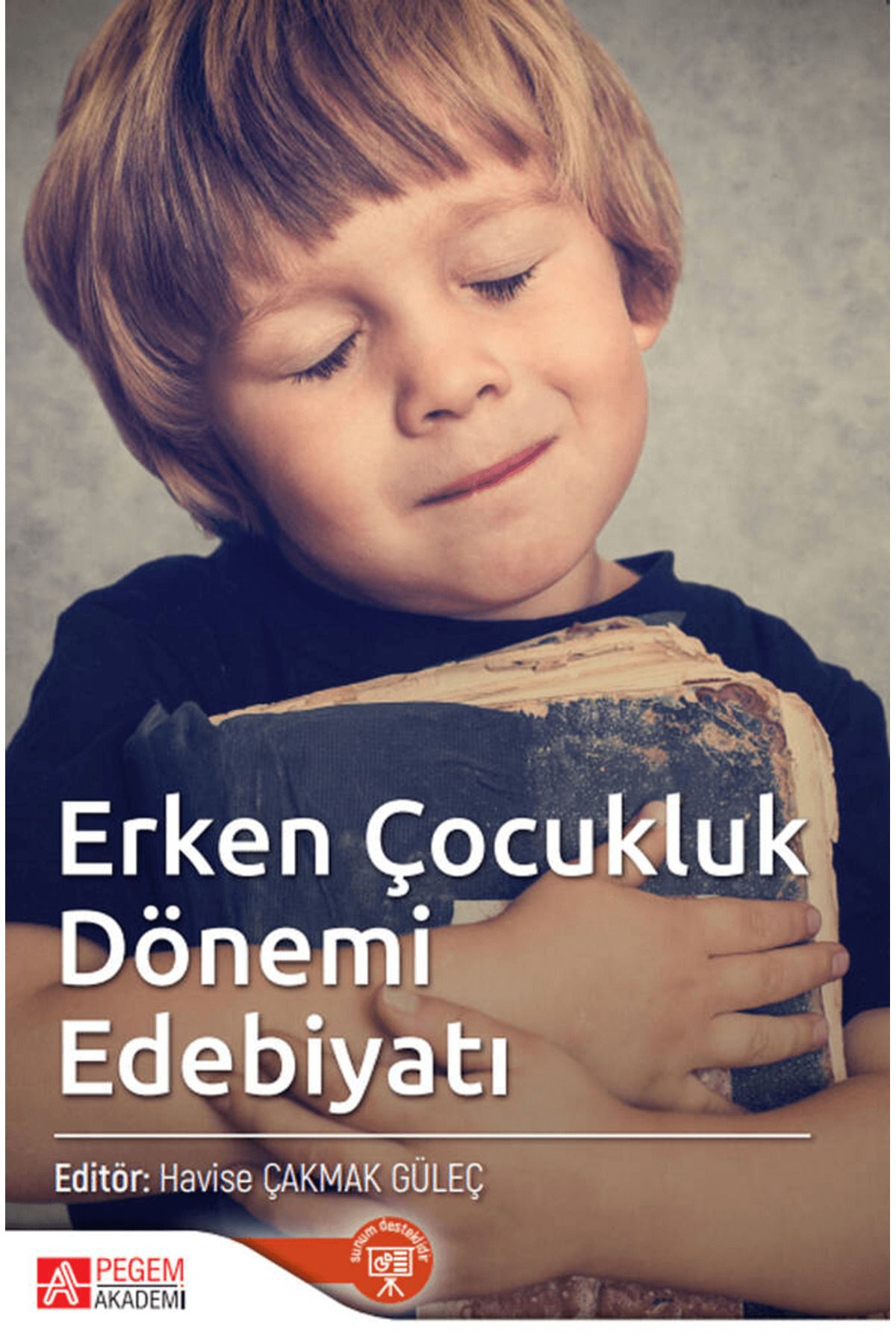 Pegem Akademi Yayıncılık Erken Çocukluk Dönemi Edebiyatı