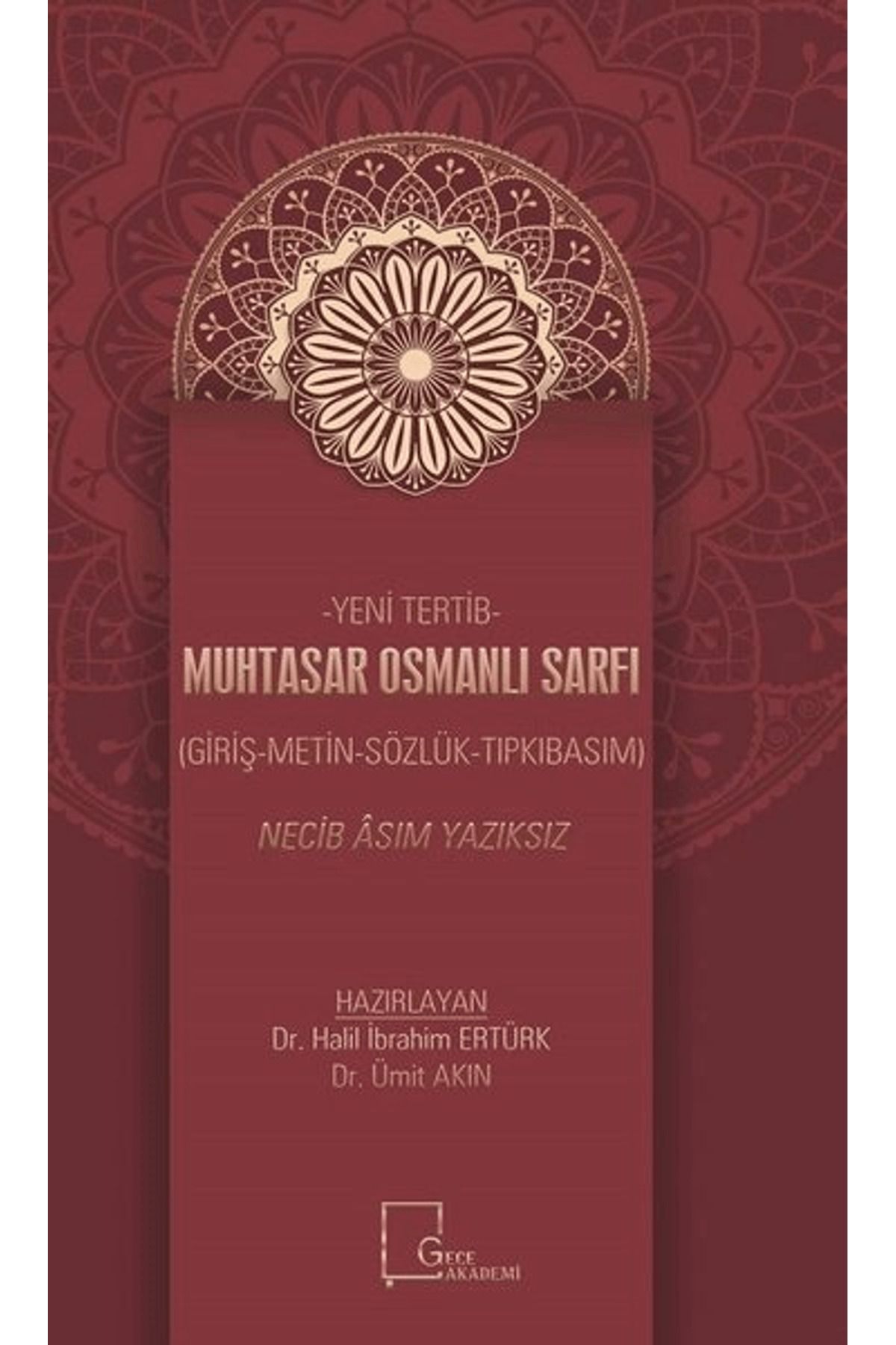 Gece Akademi Muhtasar Osmanlı Sarfı