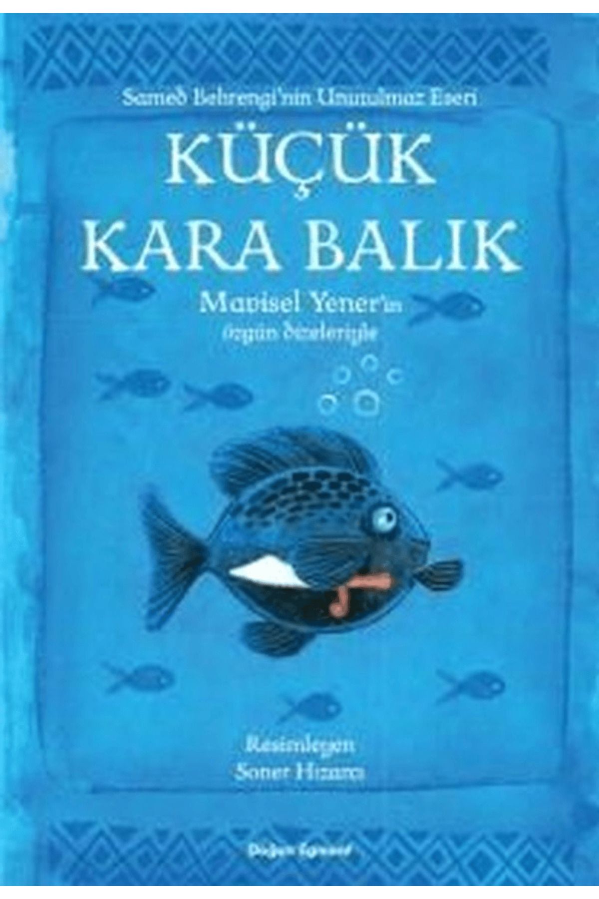 Doğan Egmont Yayıncılık Küçük Kara Balık