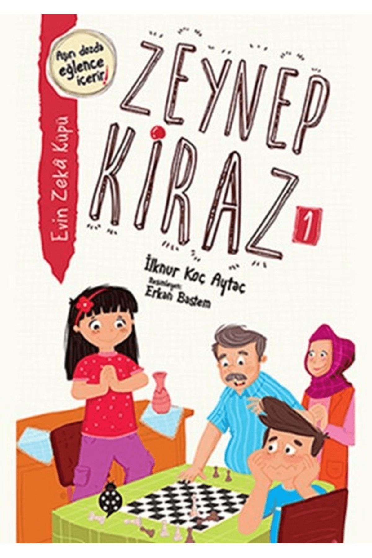 Uğurböceği Yayınları Zeynep Kiraz 1: Evin Zeka Küpü