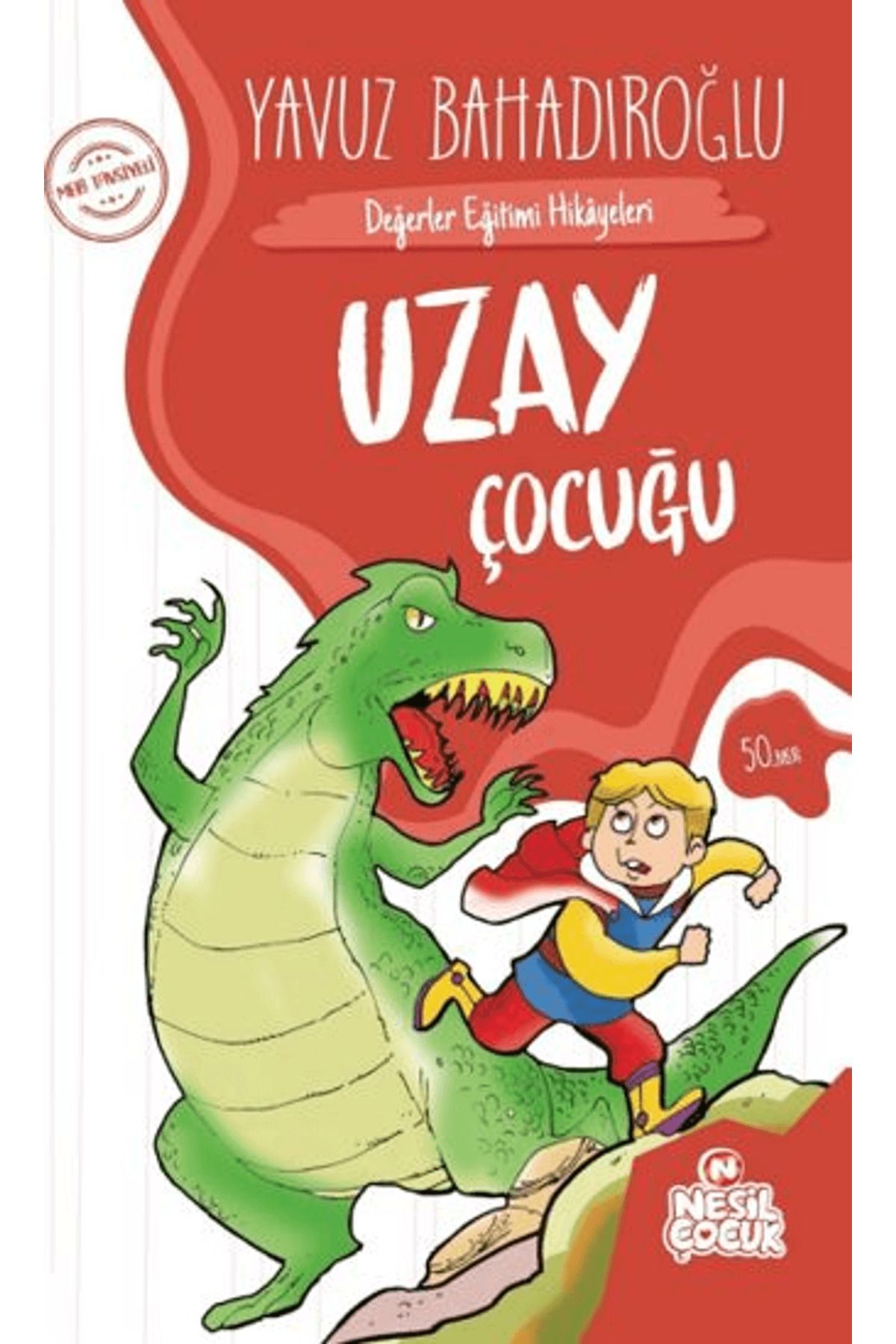 Nesil Çocuk Yayınları Uzay Çocuğu