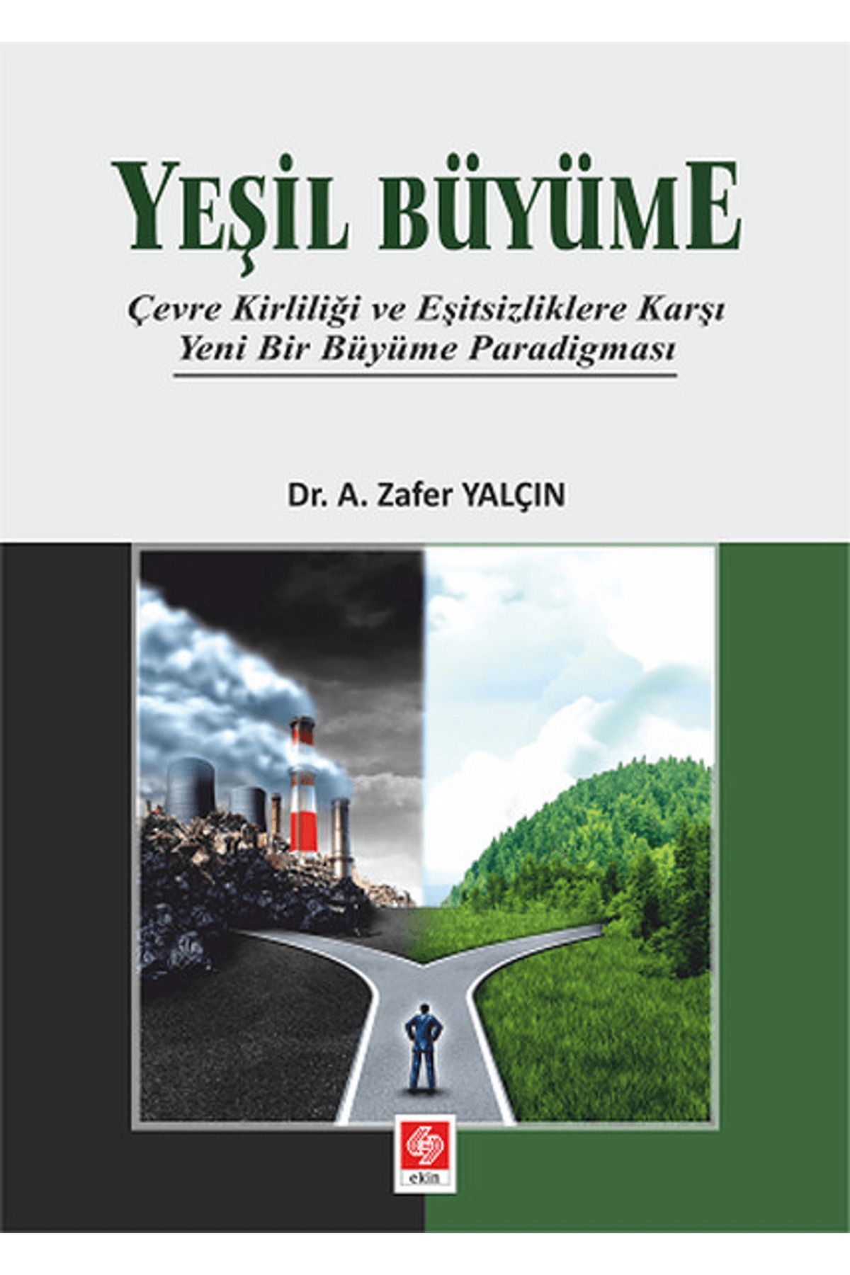 Ekin Basım Yayın Yeşil Büyüme