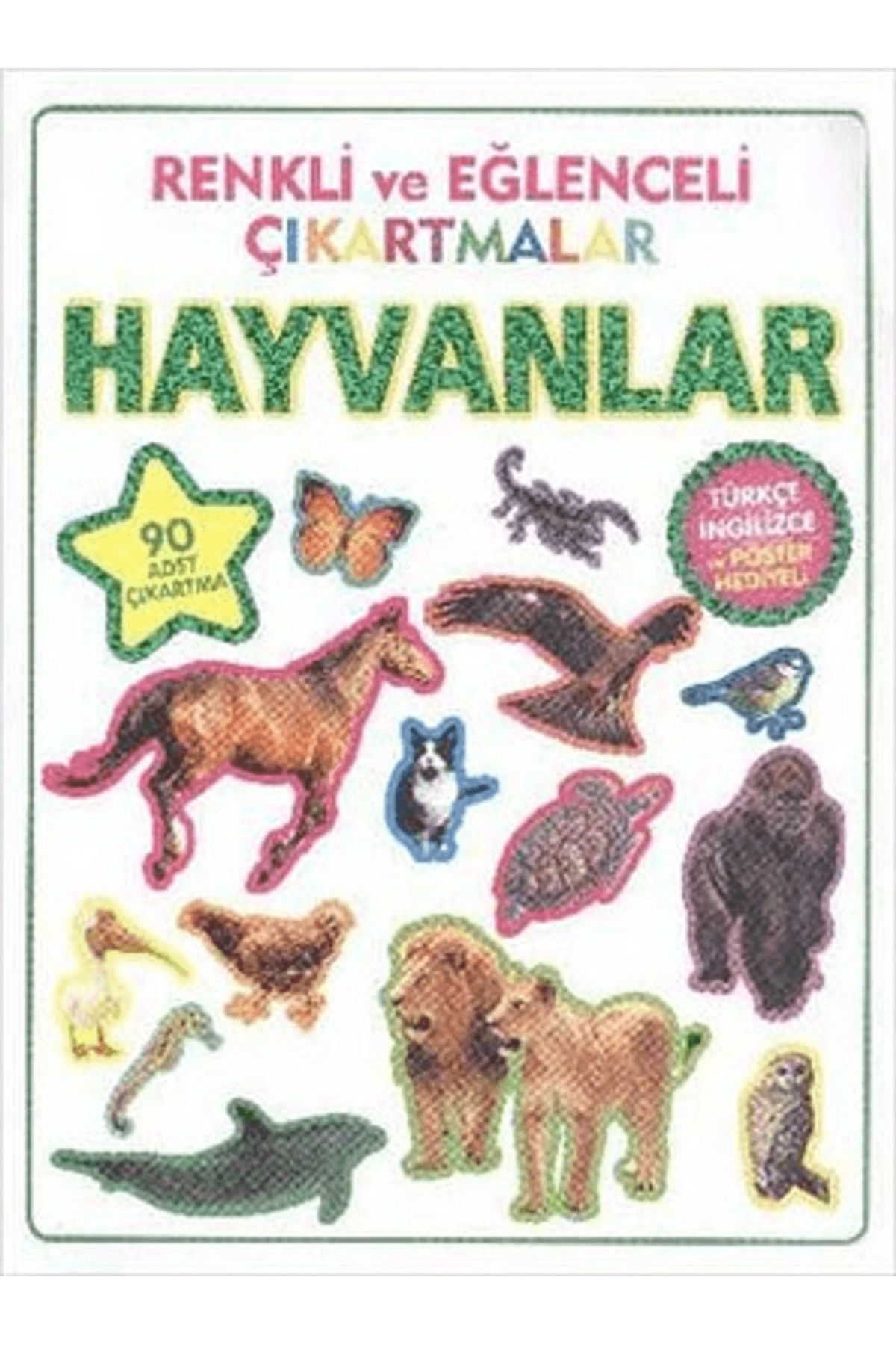 Parıltı Yayınları Renkli ve Eğlenceli Çıkartmalar - Hayvanlar (Animals)