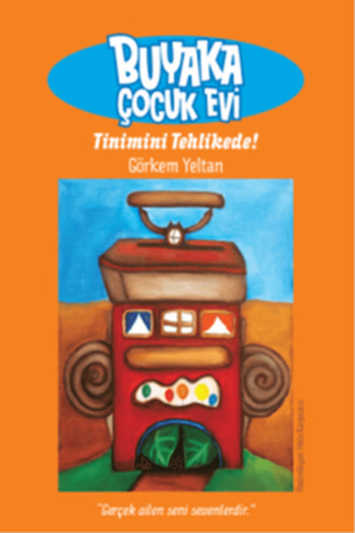 Doğan Egmont Yayıncılık Buyaka Çocuk Evi 1 - Tinimini Tehlikede