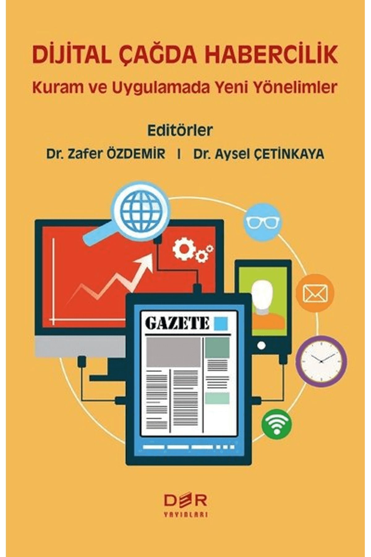 Der Yayınları Dijital Çağda Habercilik