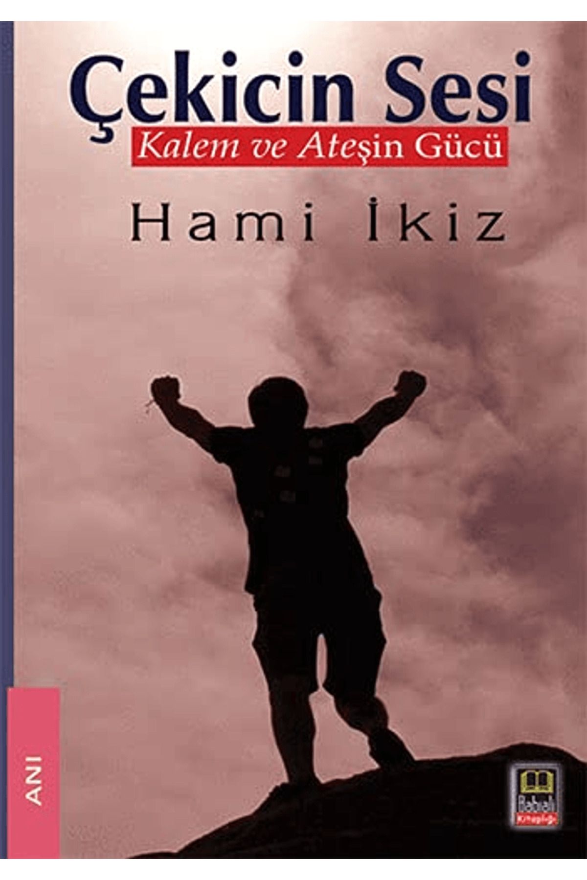 Babıali Kitaplığı Çekicin Sesi