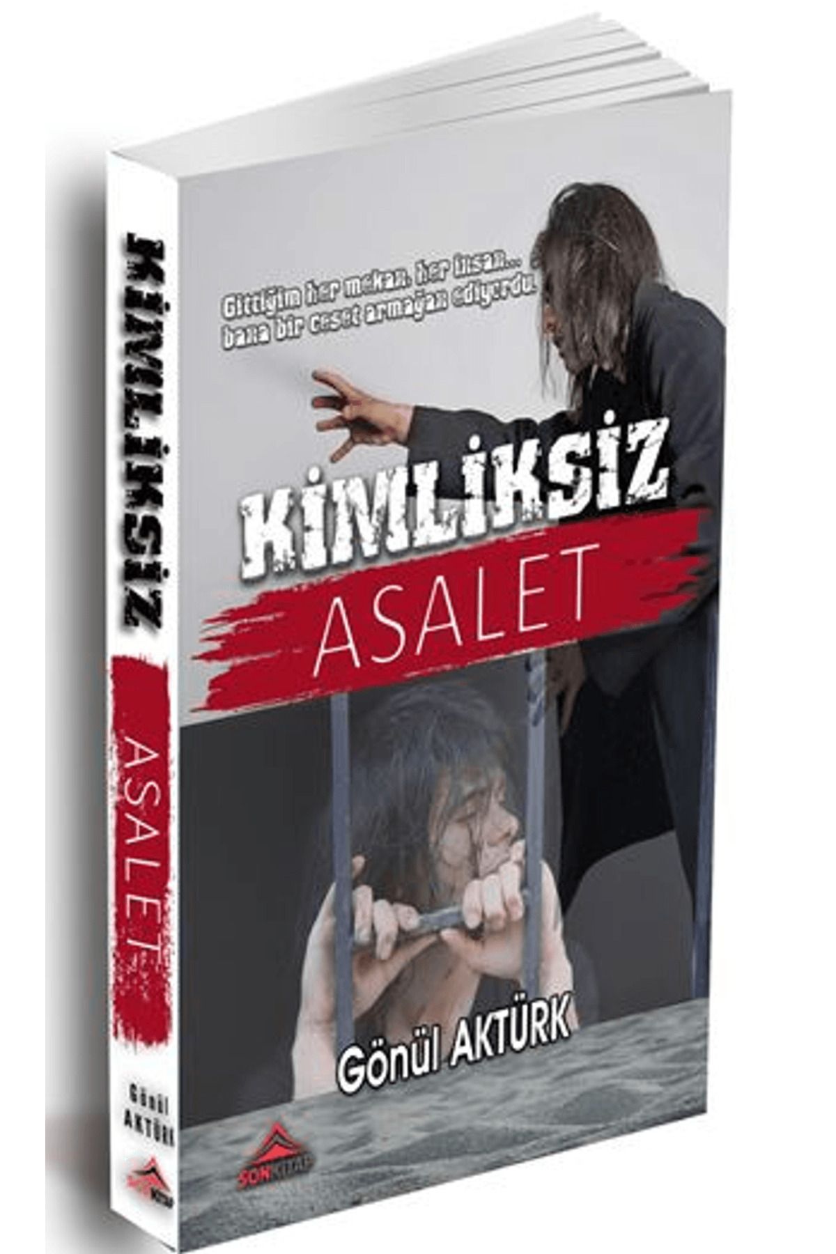 Son Kitap Kimliksiz Asalet