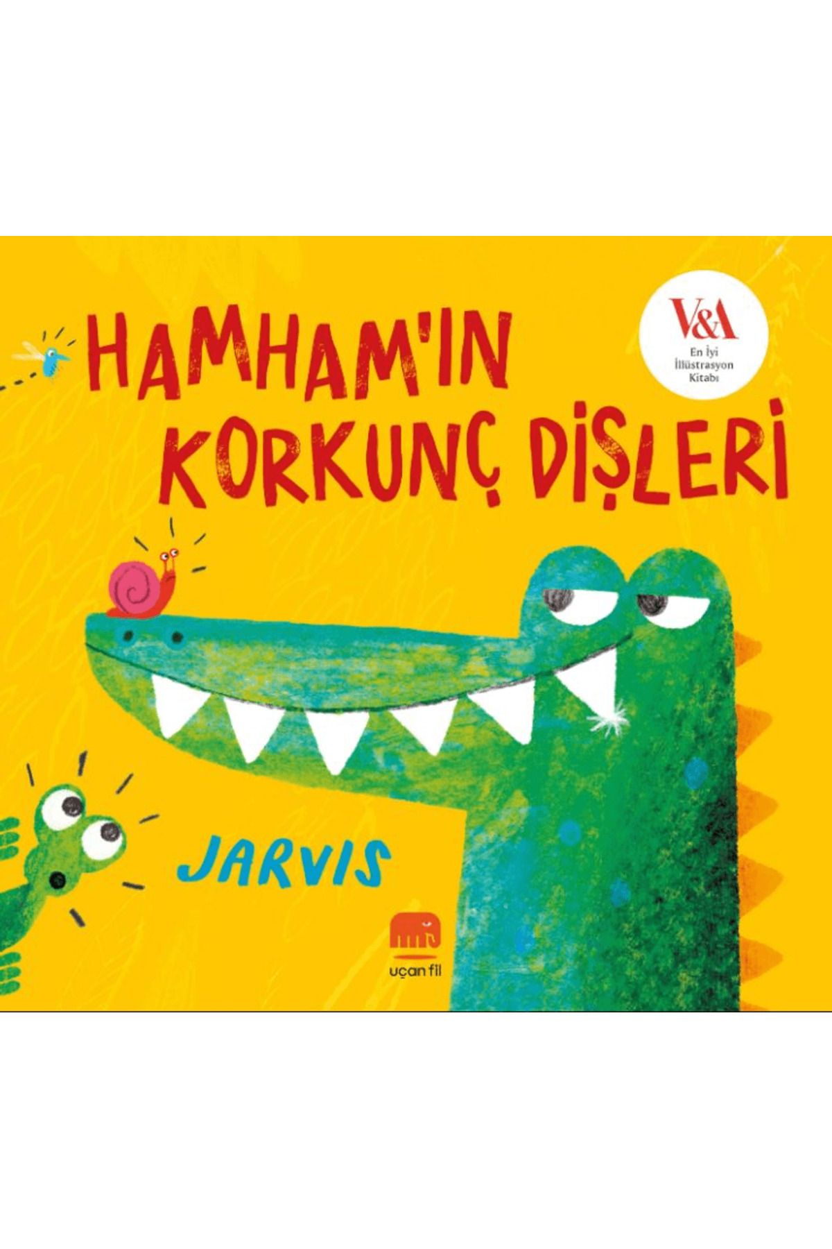 Uçan Fil Yayınları Hamham’ın Korkunç Dişleri