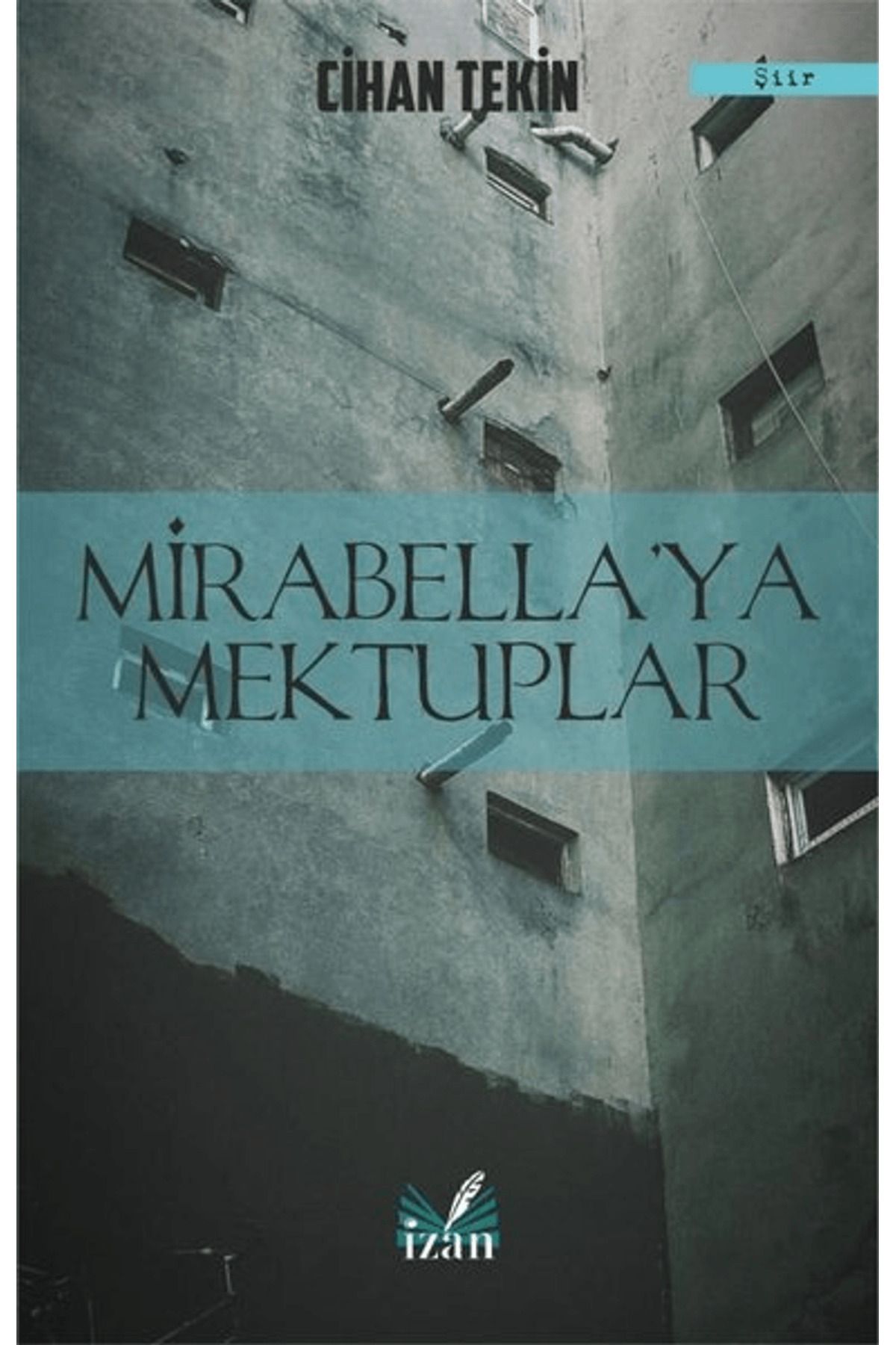 İzan Yayıncılık Mirabella'ya Mektuplar