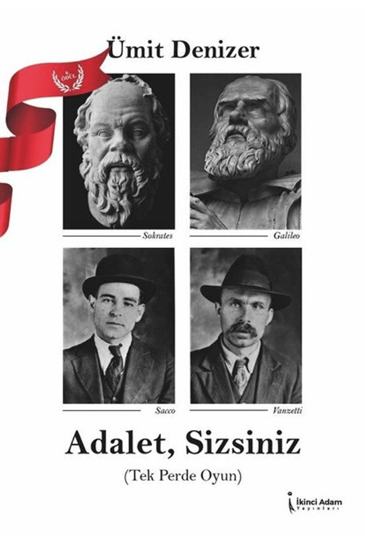 İkinci Adam Yayınları Adalet, Sizsiniz