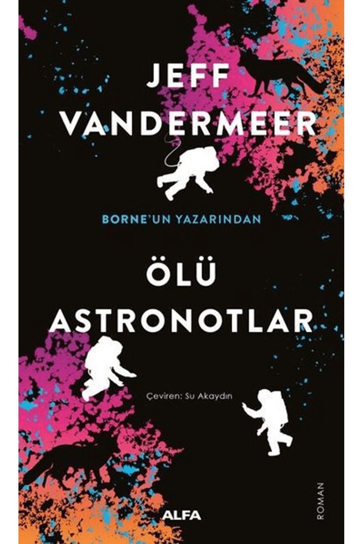 Alfa Yayınları Ölü Astronotlar