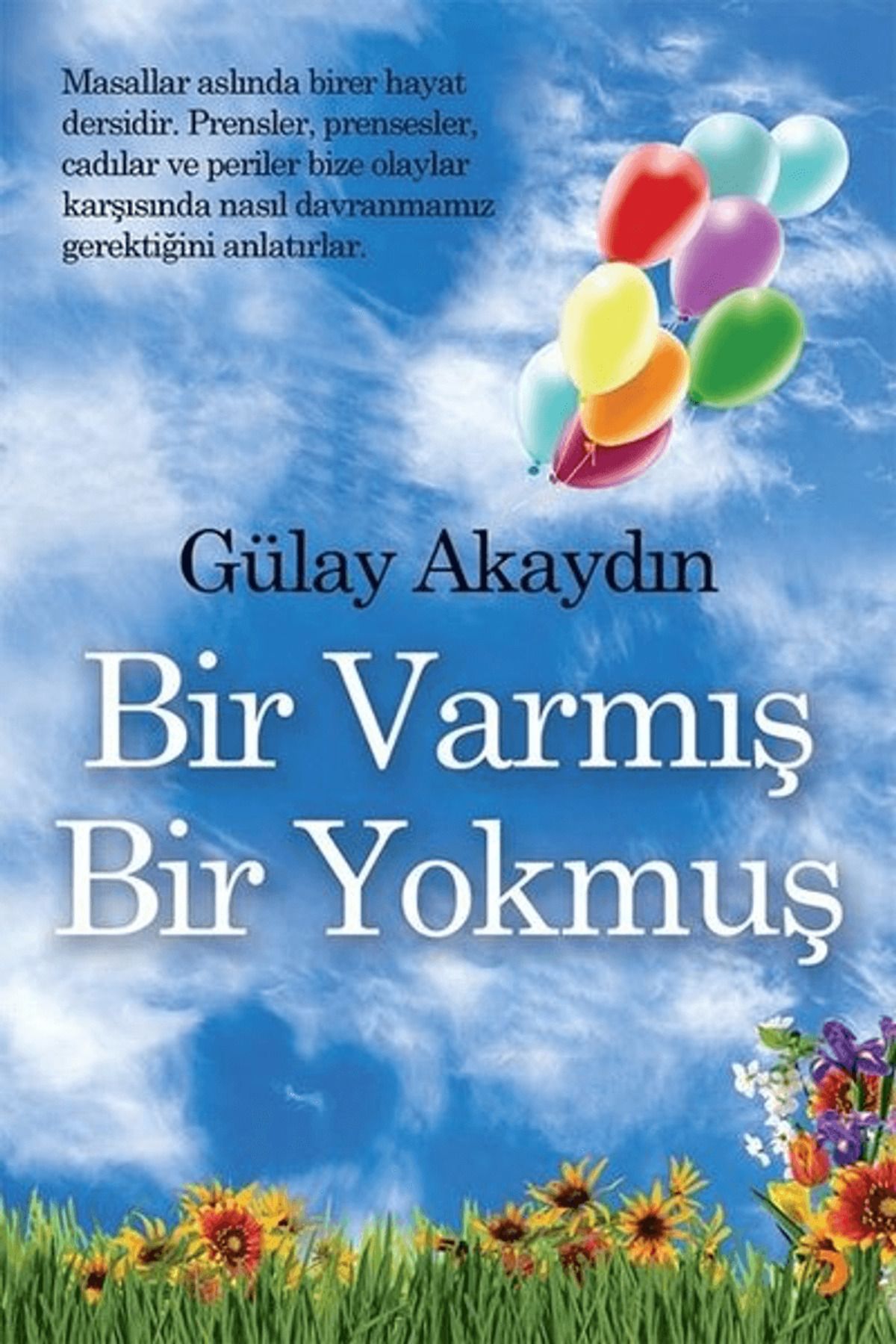 Cinius Yayınları Bir Varmış Bir Yokmuş