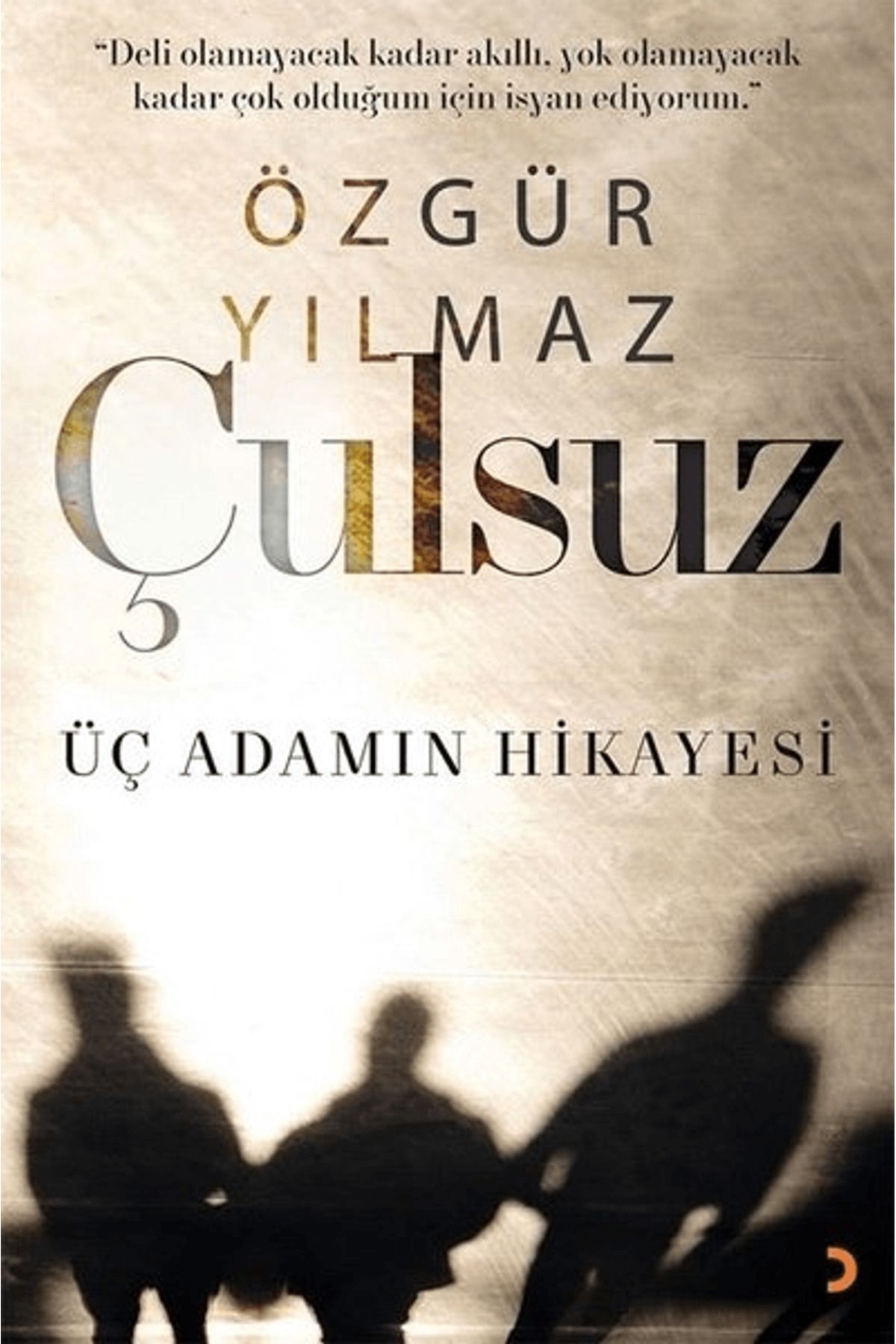 Cinius Yayınları Çulsuz