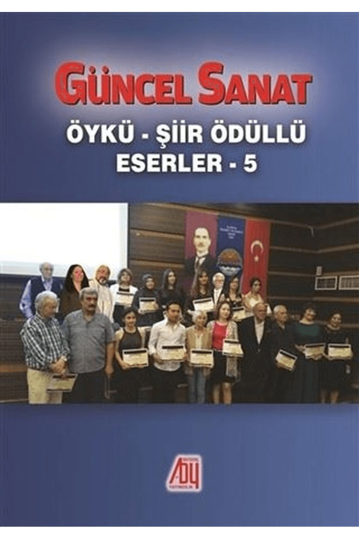 Baygenç Yayıncılık Güncel Sanat Öykü - Şiir Ödüllü Eserler 5