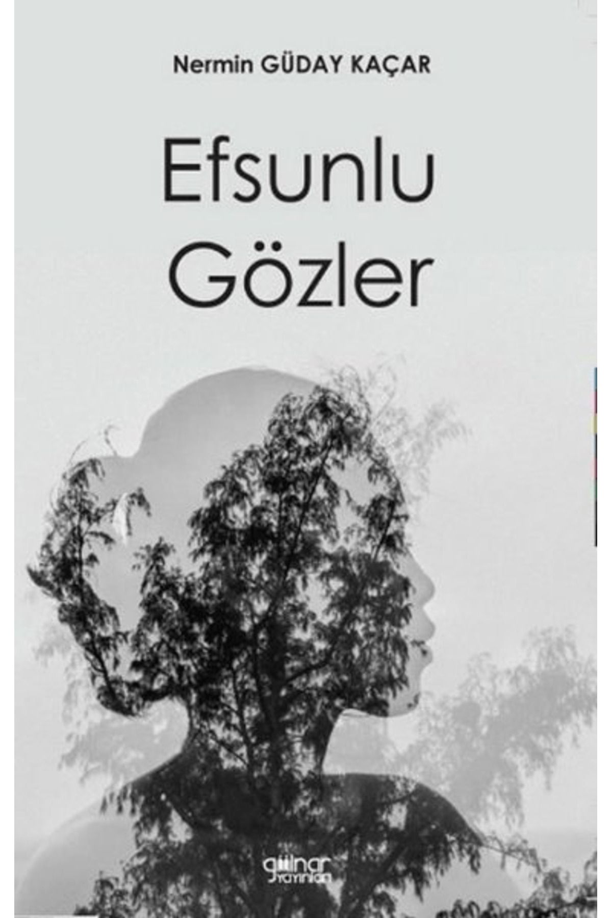 Gülnar Yayınları Efsunlu Gözler