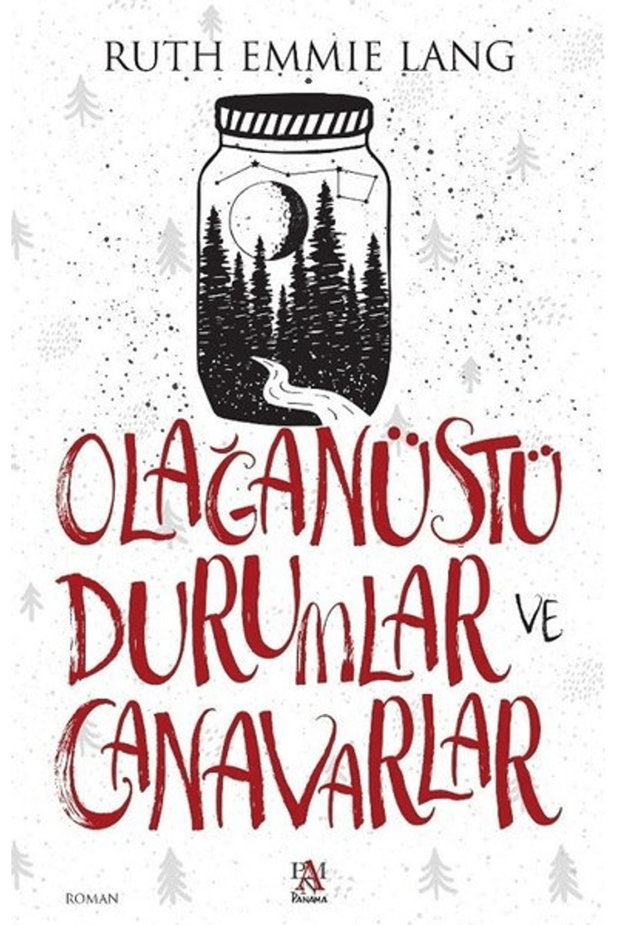Panama Yayıncılık Olağanüstü Durumlar ve Canavarlar