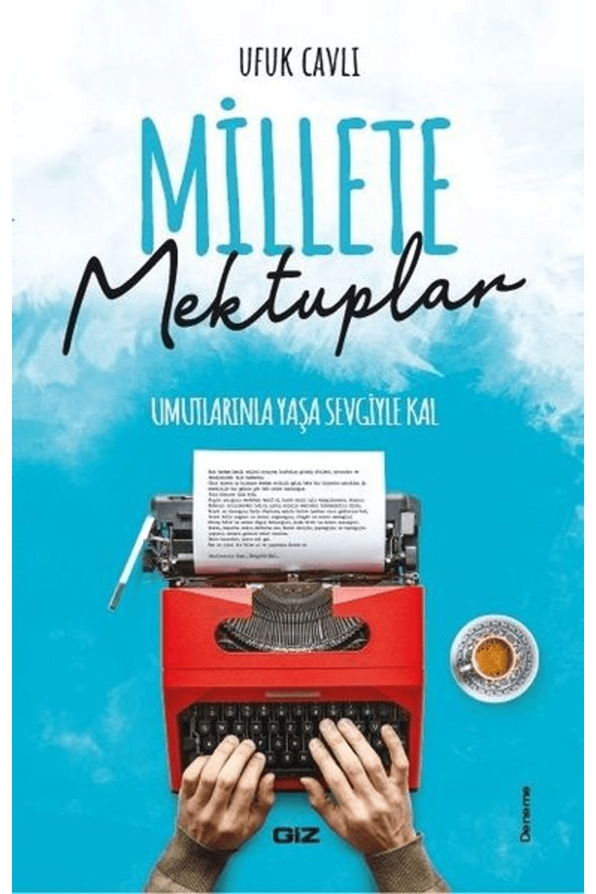 Giz Kitap Millete Mektuplar