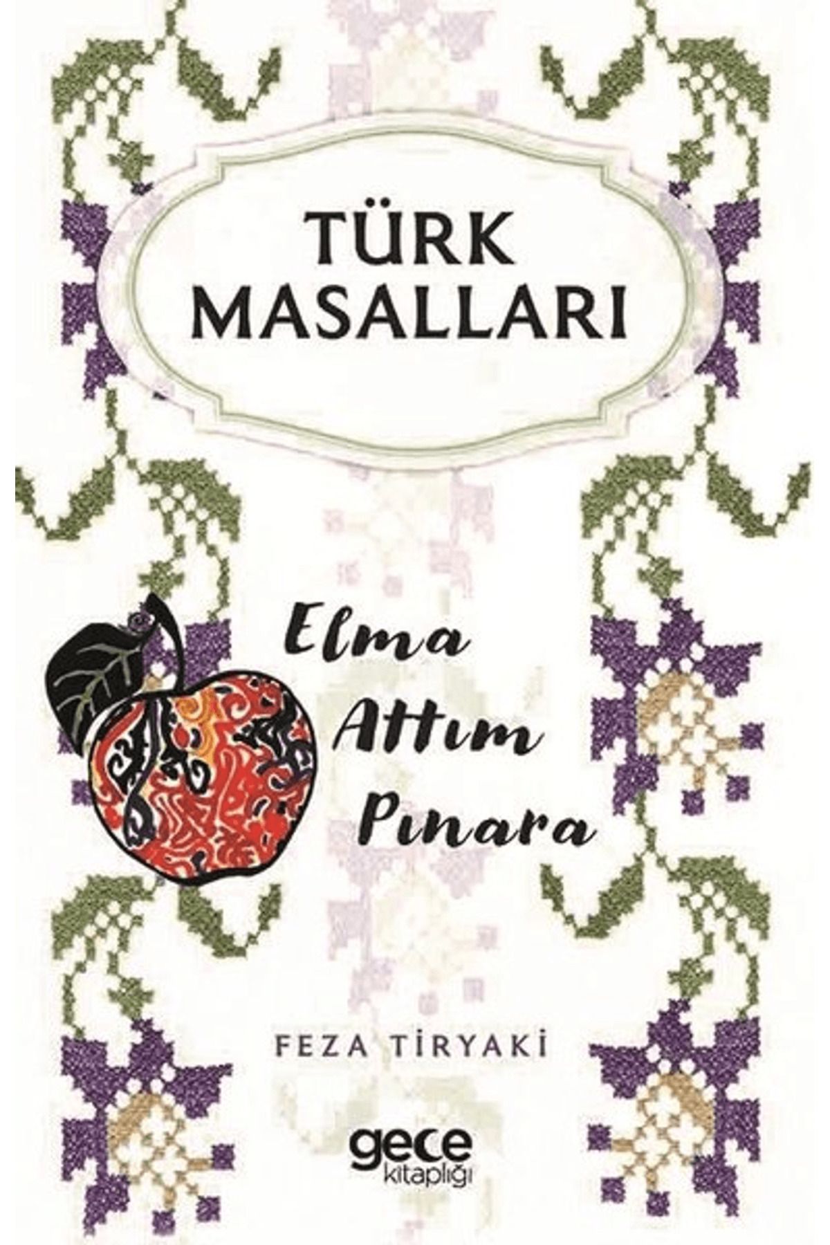 Gece Kitaplığı Türk Masalları