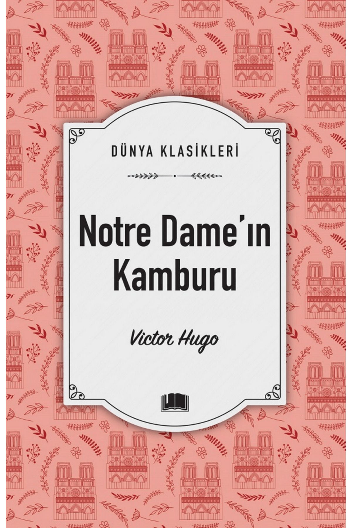 Ema Kitap Notre Dame’ın Kamburu