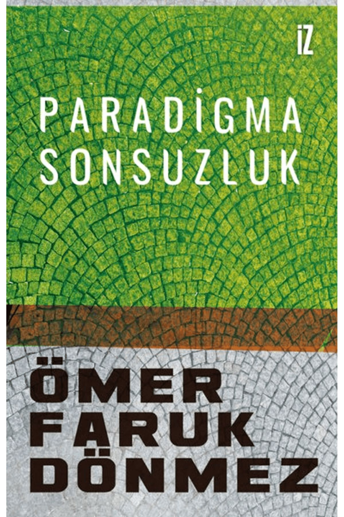 İz Yayıncılık Paradigma Sonsuzluk