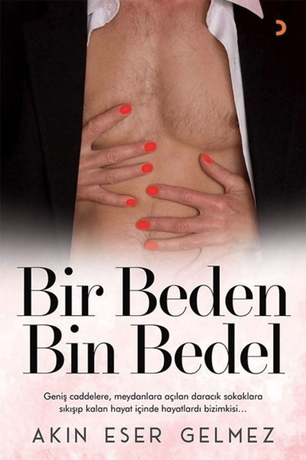 Cinius Yayınları Bir Beden Bin Bedel