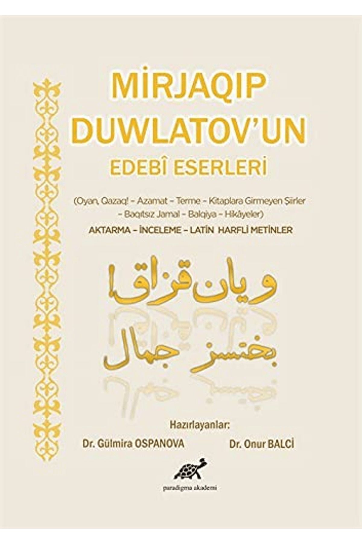 Paradigma Akademi Yayınları Mirjaqip Duwlatov'un Edebi Eserleri