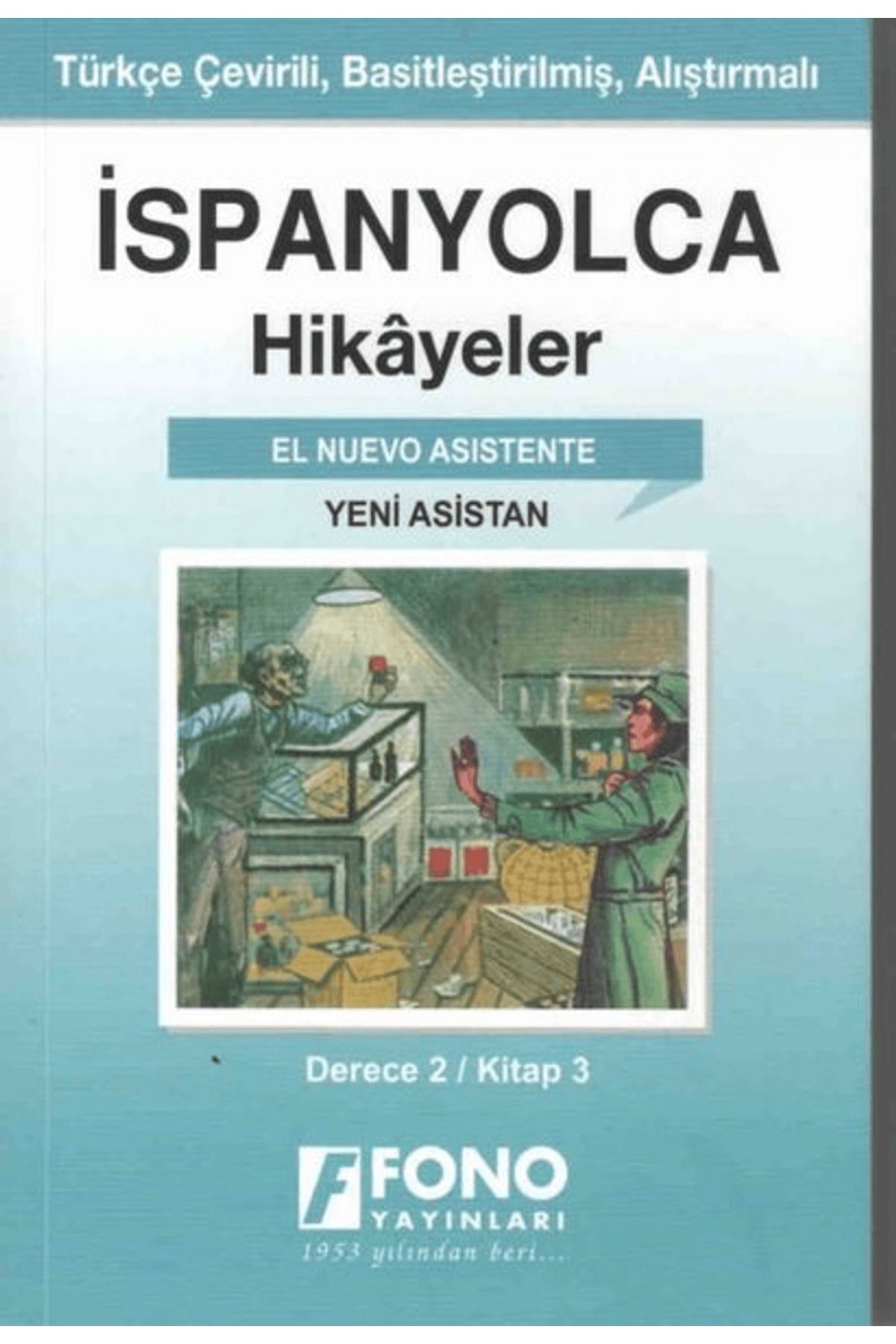 Fono Yayınları İspanyolca Hikayeler - Yeni Asistan (Derece 2)